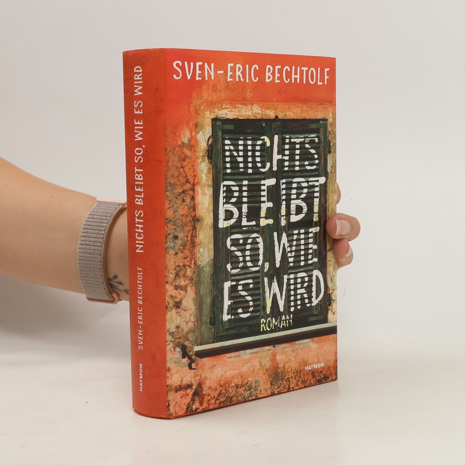 Sven Eric Bechtolf Nichts bleibt so, wie es wird