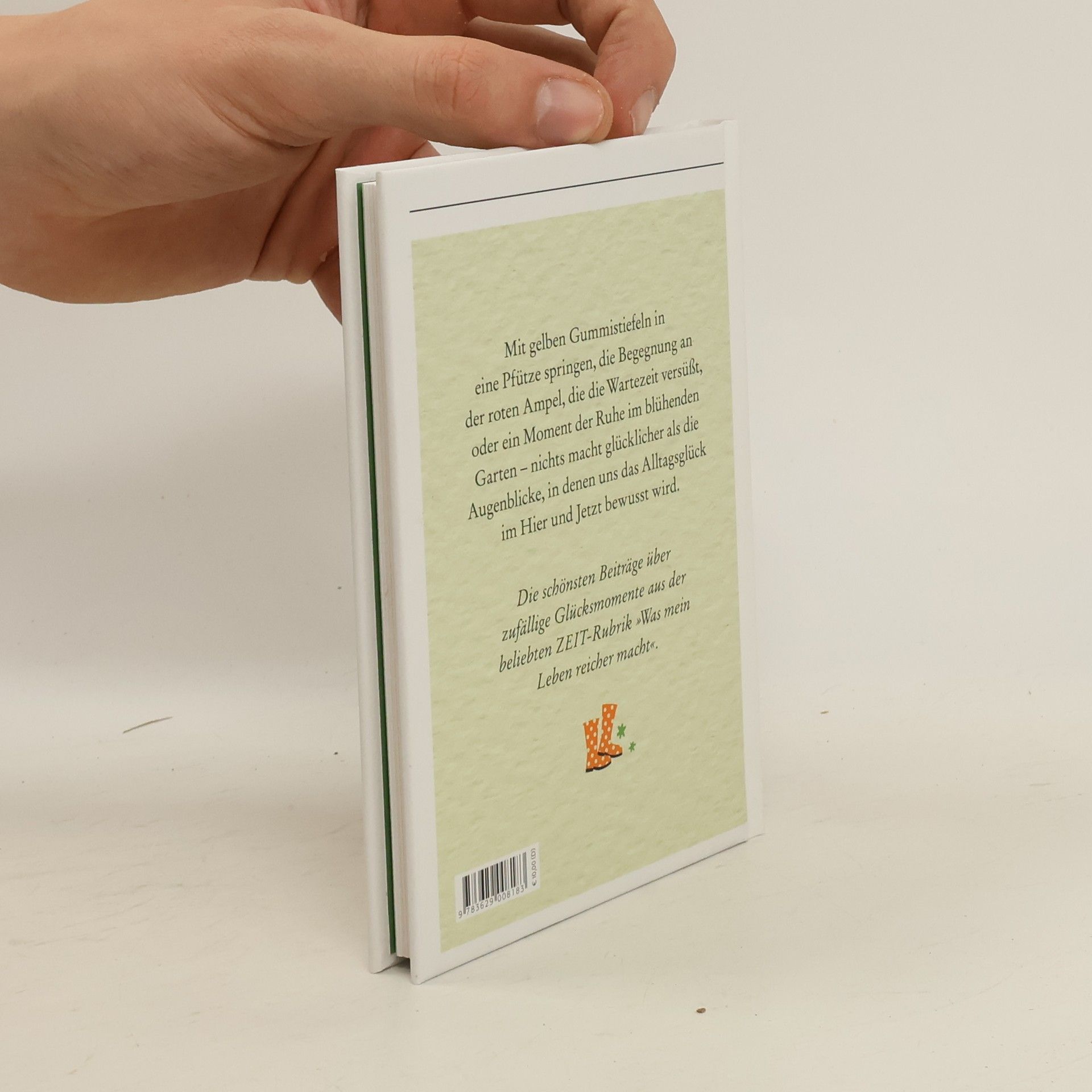 Collectif d'auteurs Was mein Leben reicher macht. Von Vogelgezwitscher, Kaffeeduft und anderen kleinen Glücksmomenten | Die besten Beiträge aus der ZEIT
