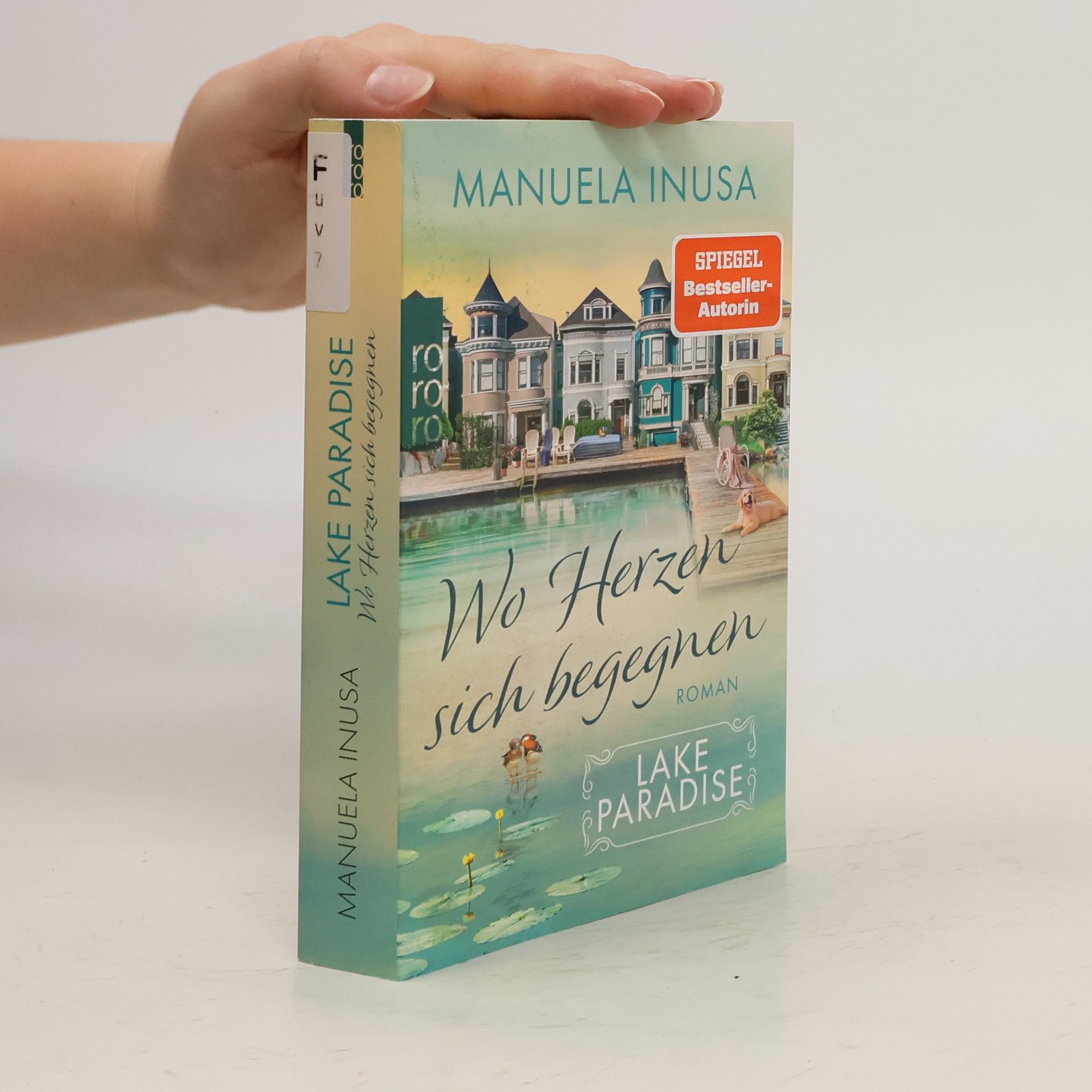 Manuela Inusa Lake Paradise - wo Herzen sich begegnen