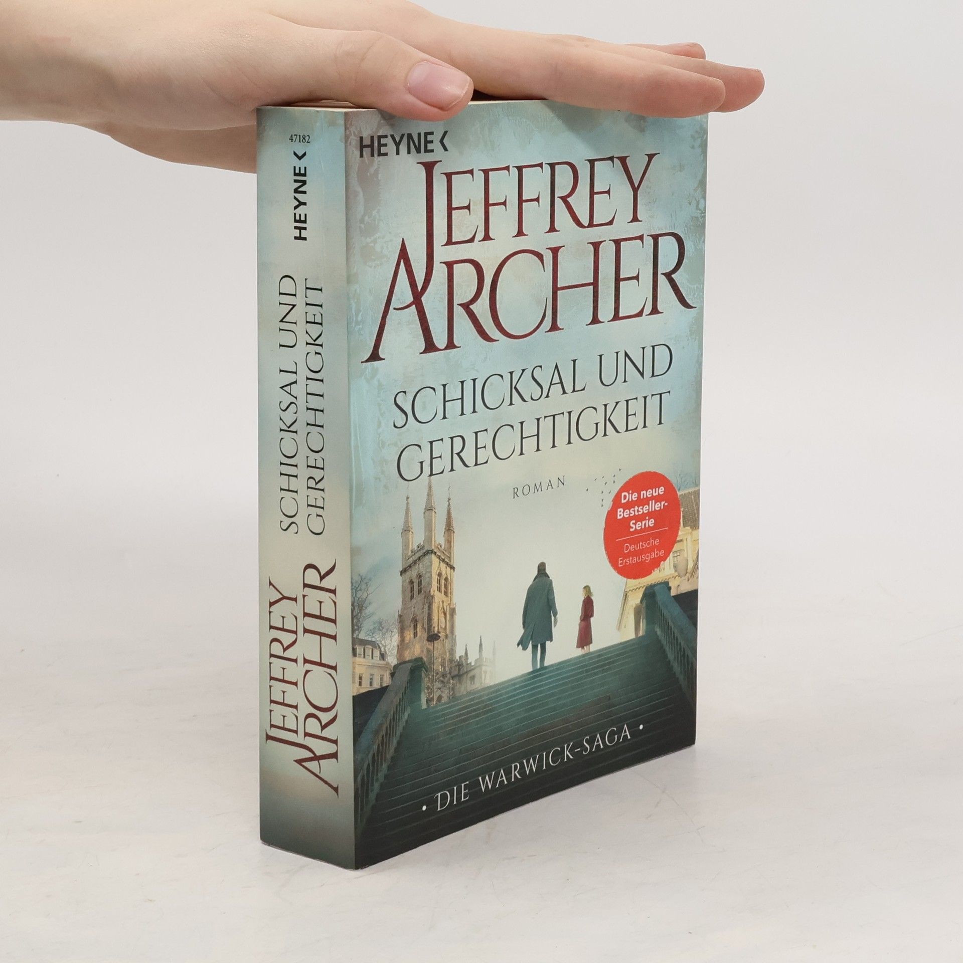 Jeffrey Archer Schicksal und Gerechtigkeit