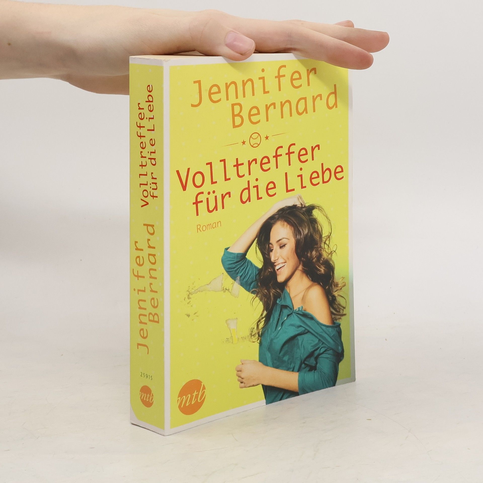 Jennifer Bernard Volltreffer für die Liebe