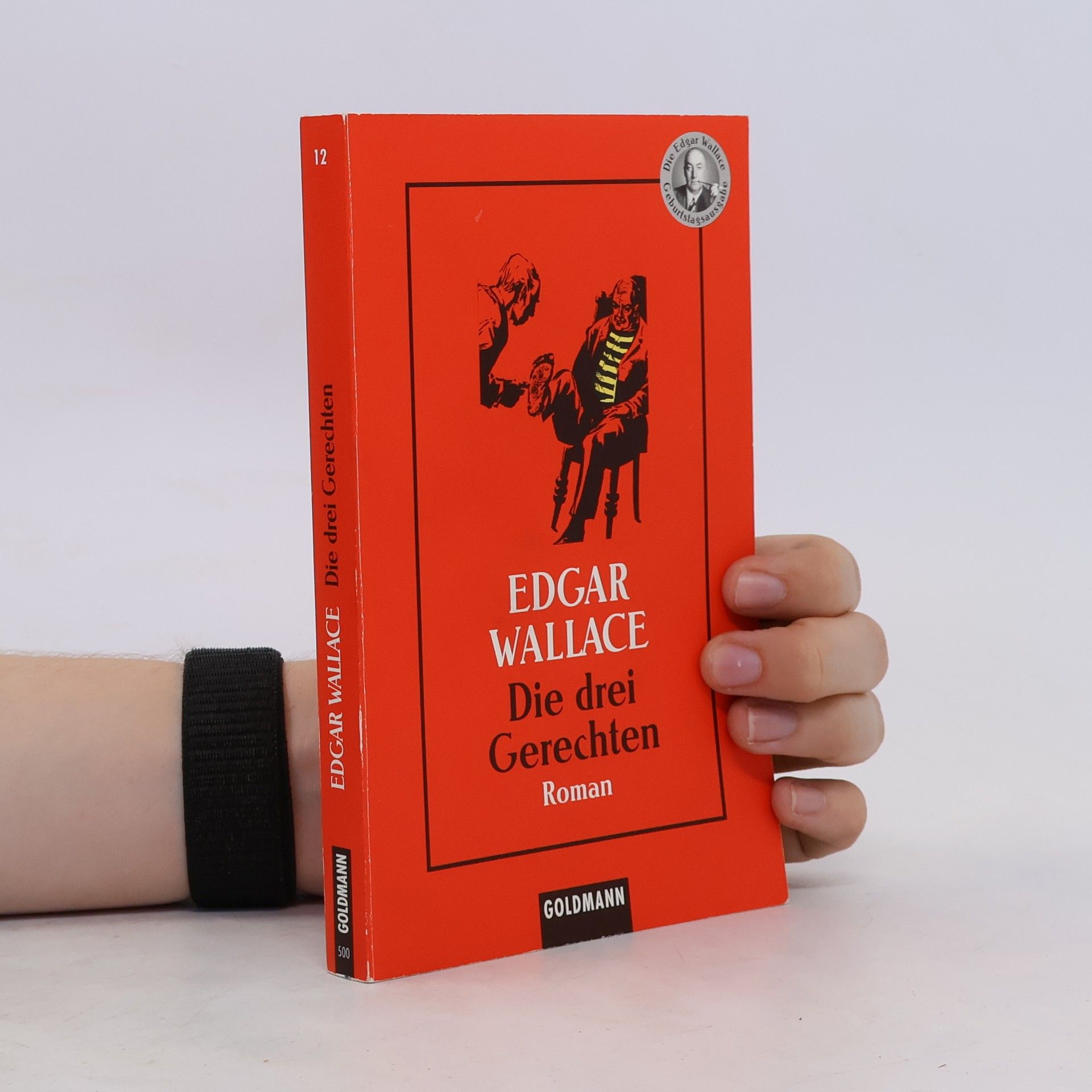 Edgar Wallace Die drei Gerechten.