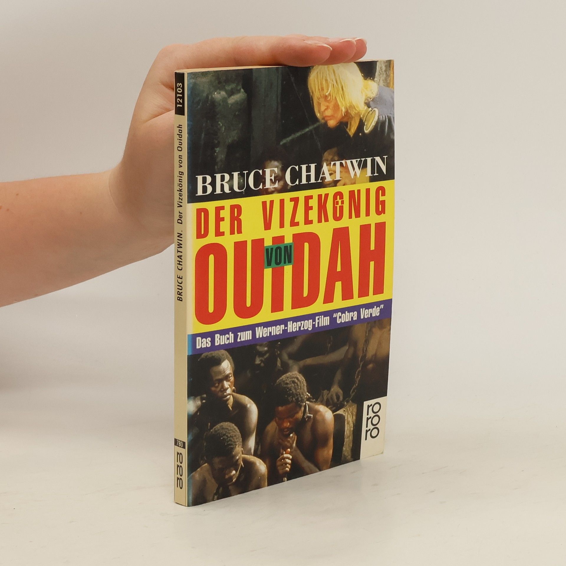 Bruce Chatwin Der Vizekönig von Ouidah