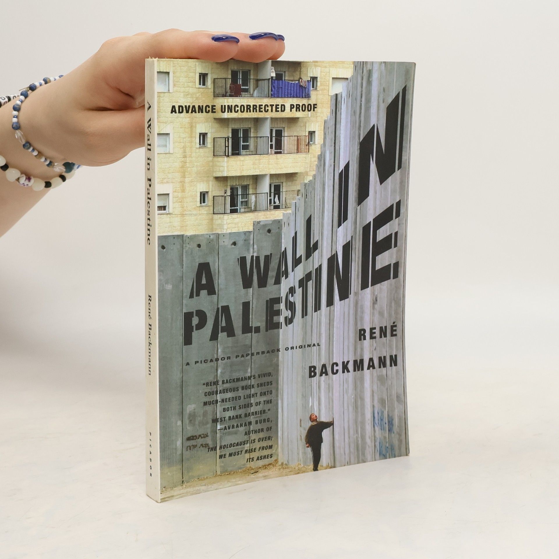 Rene Backman A Wall in Palestine