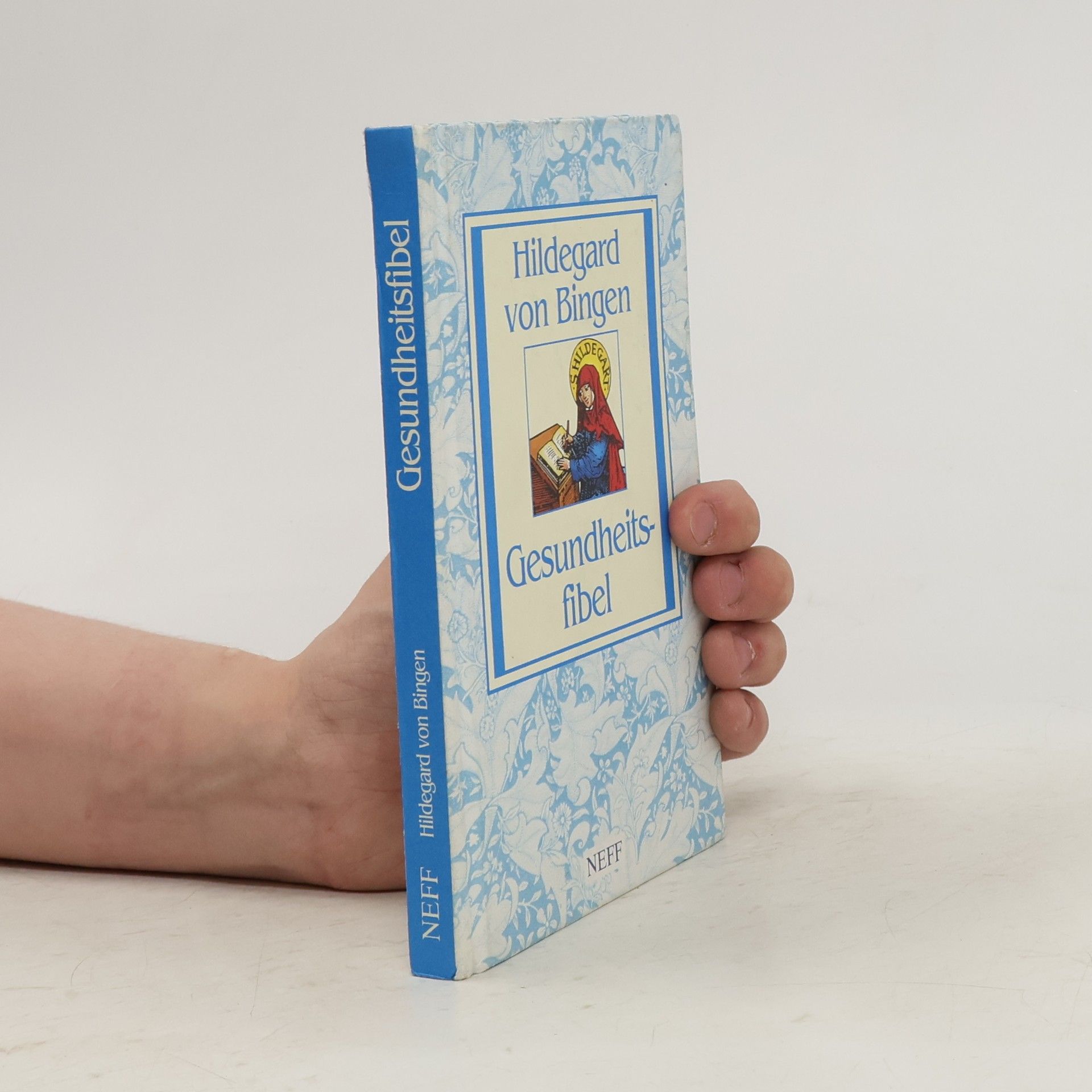 Heidelore Kluge Hildegard von Bingen - Gesundheitsfibel