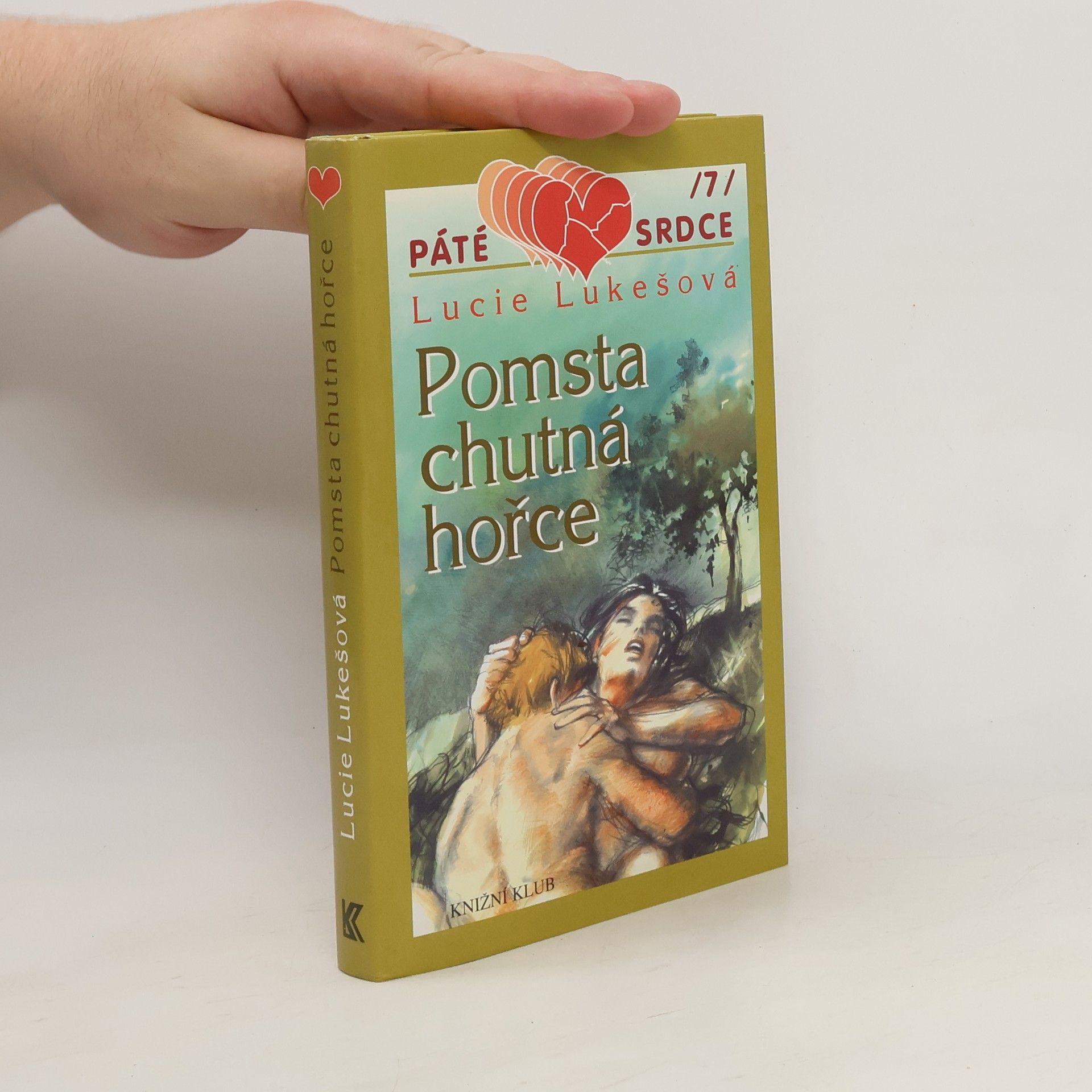 Lucie Lukešová Pomsta chutná hořce