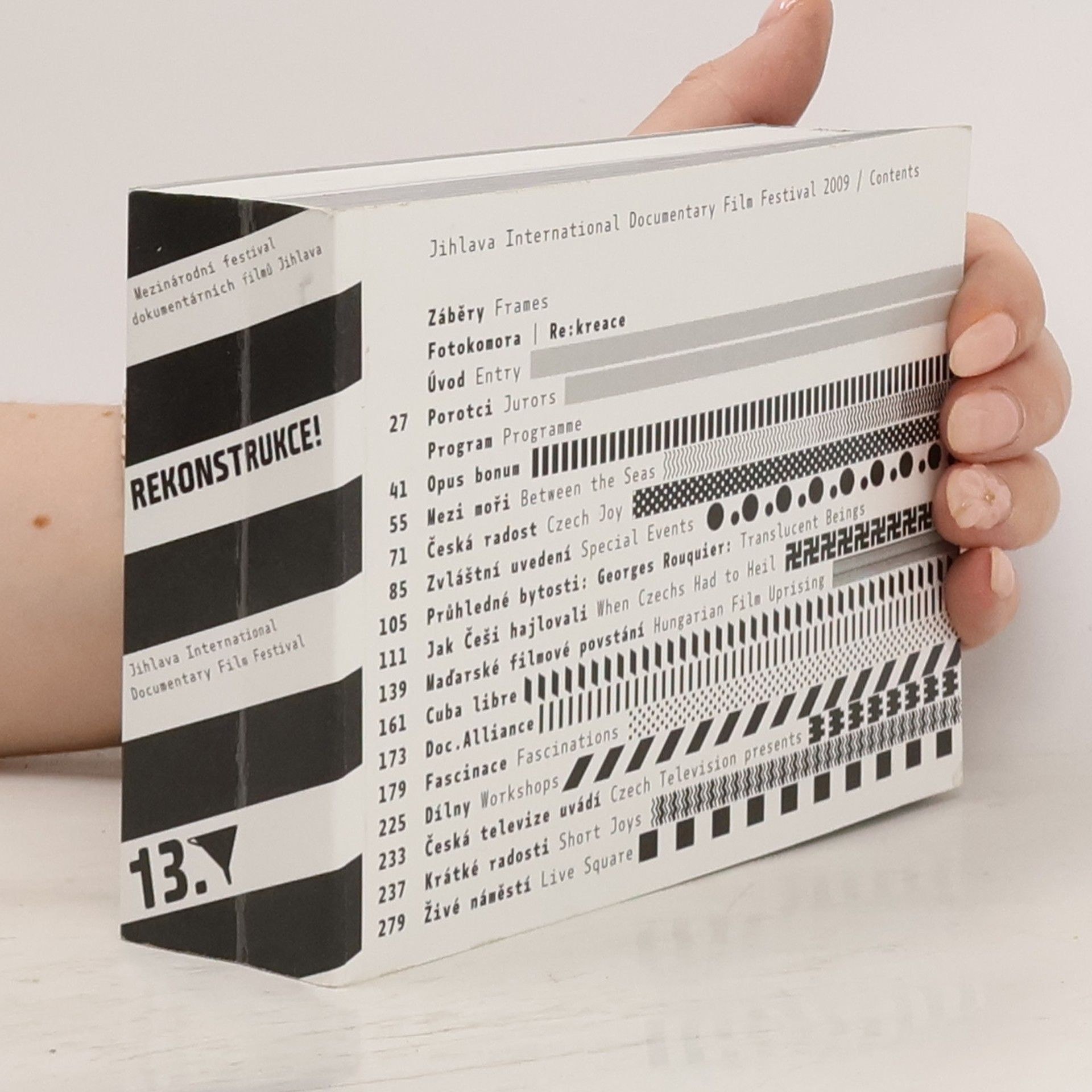 Autorenkollektiv ... mezinárodní festival dokumentárních filmů Jihlava ... = ... International Documentary Film Festival Jihlava ... : ... Ji.hlava ... ... Ji.hlava International Documentary Film Festival Eternity ... International Documentary Film Festival Jihlava Doc Dream Věčnost = Eternity