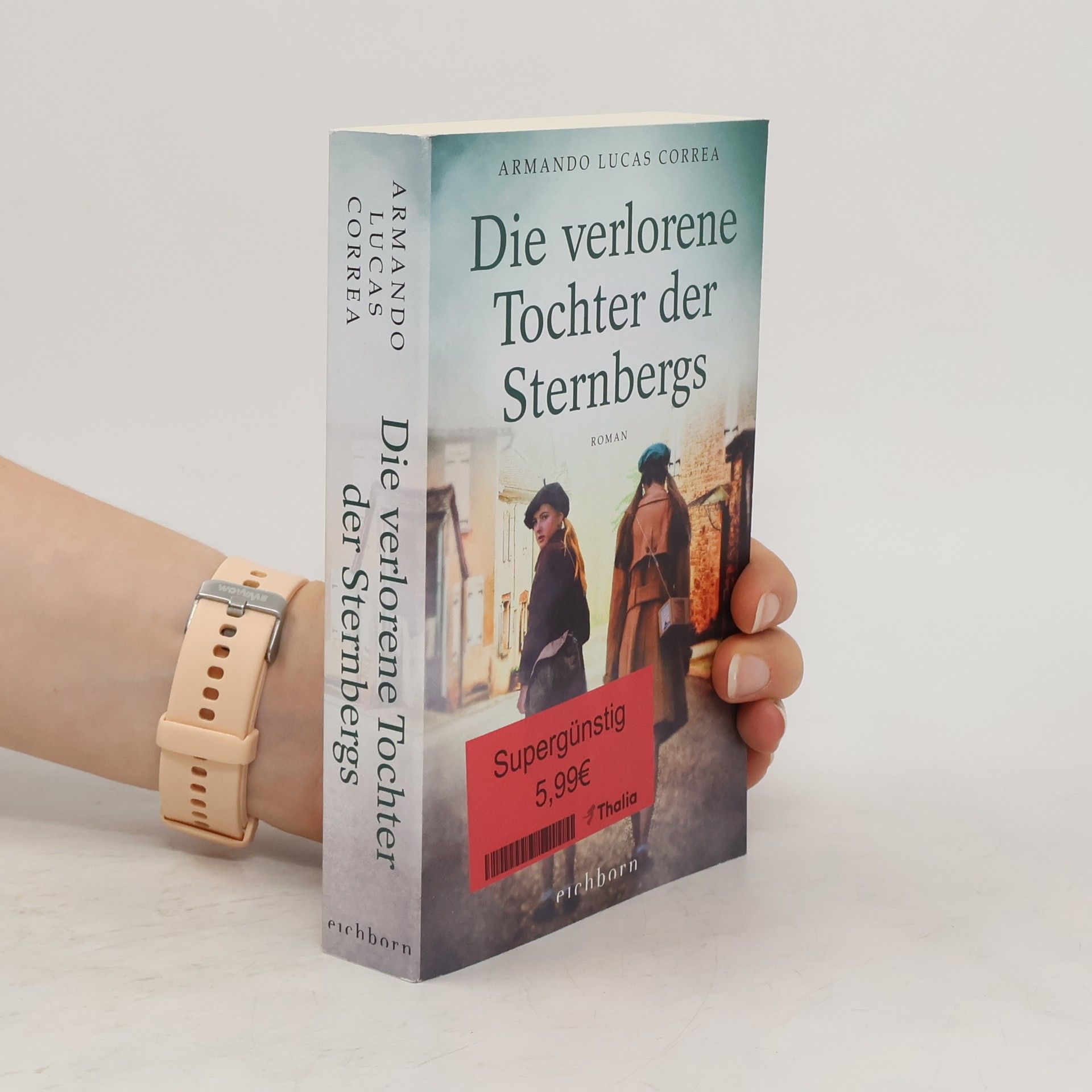Armando Lucas Correa Die verlorene Tochter der Sternbergs