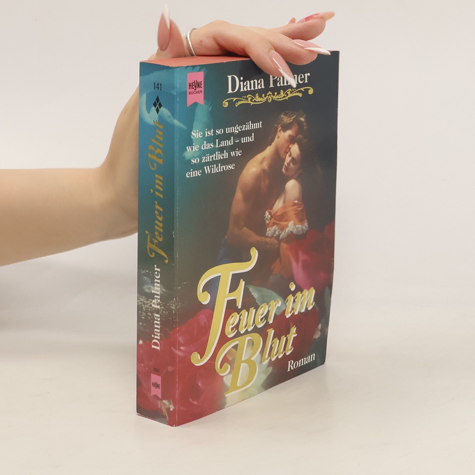 Diana Palmer Feuer im Blut.