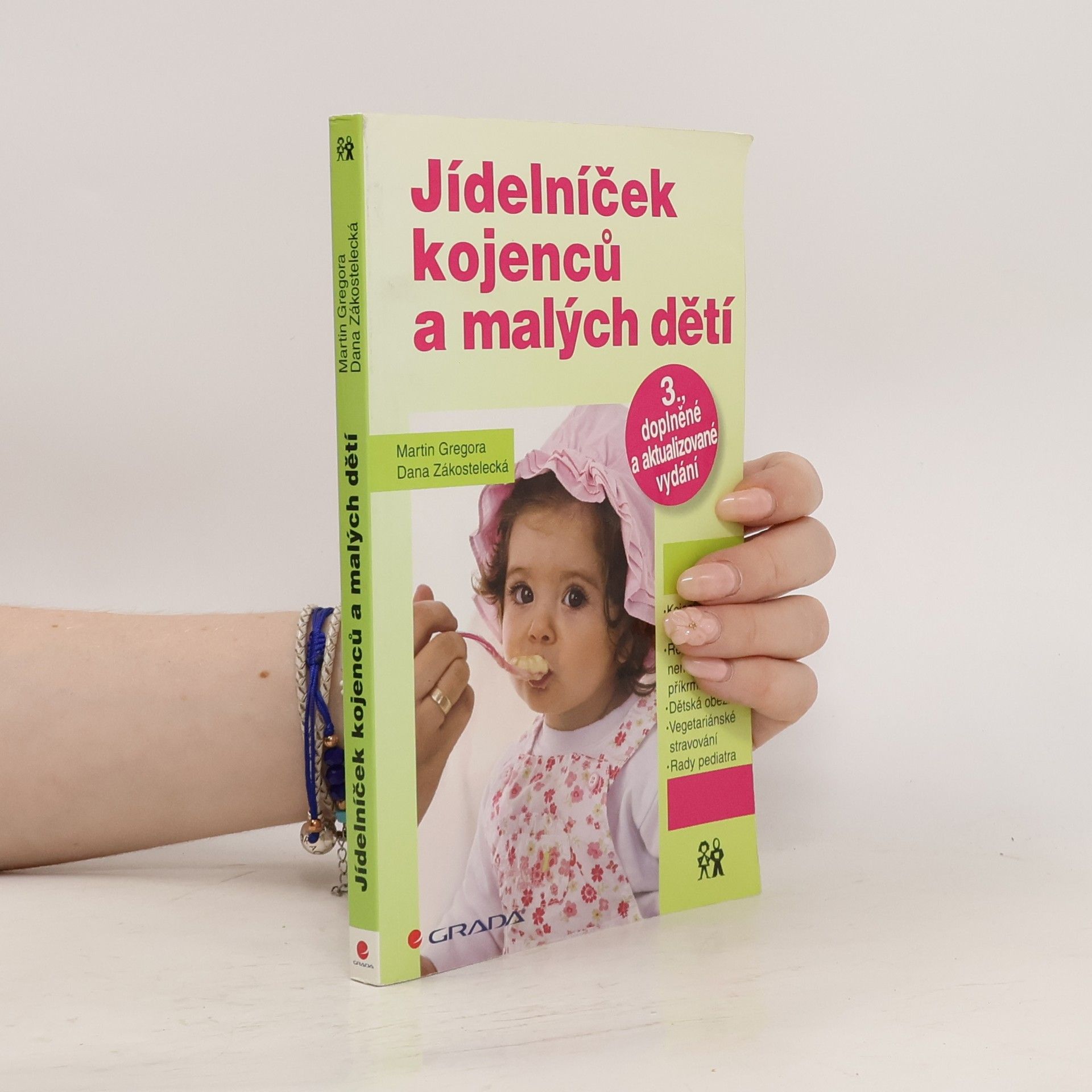 Martin Gregora Jídelníček kojenců a malých dětí
