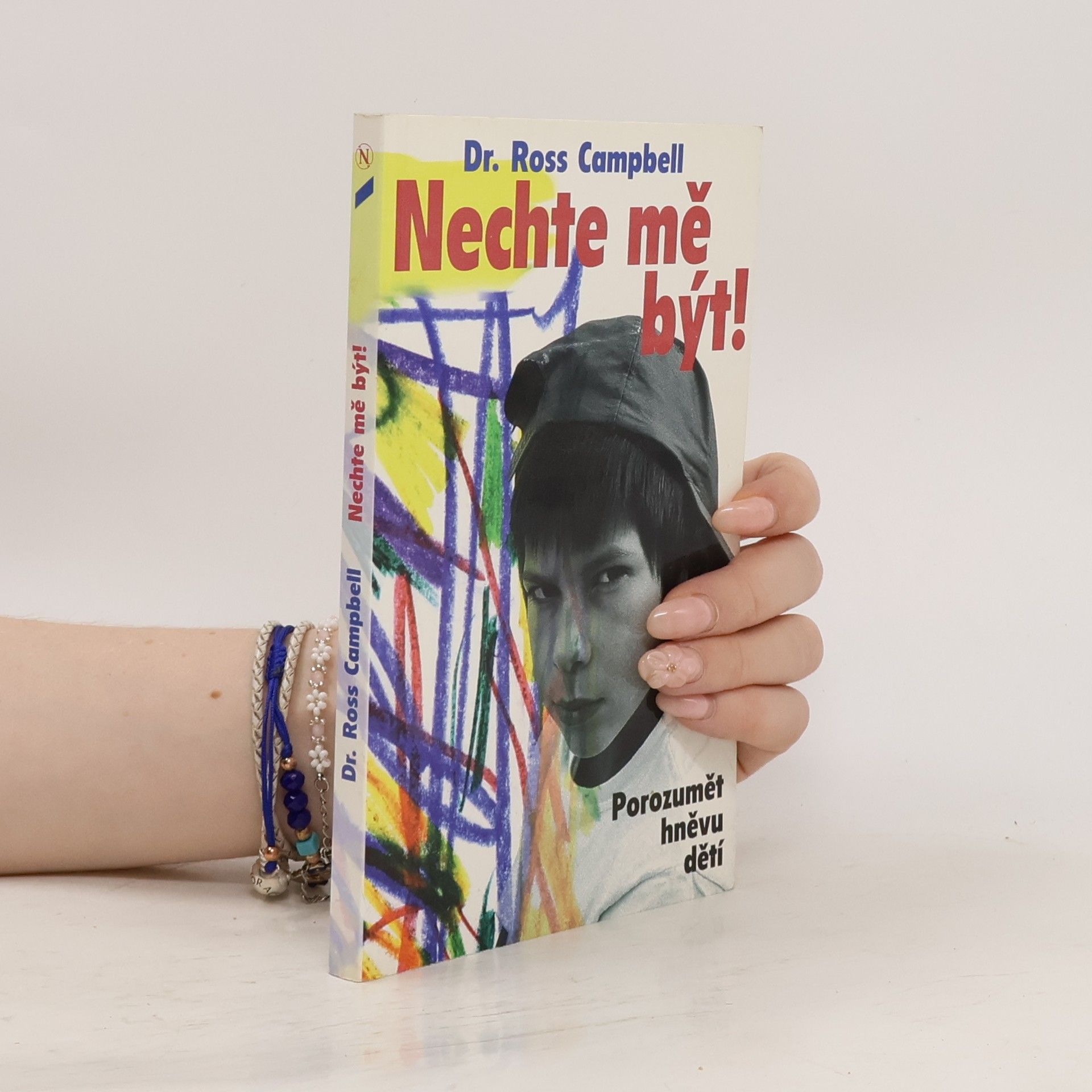 Ross Campbell Nechte mě být!