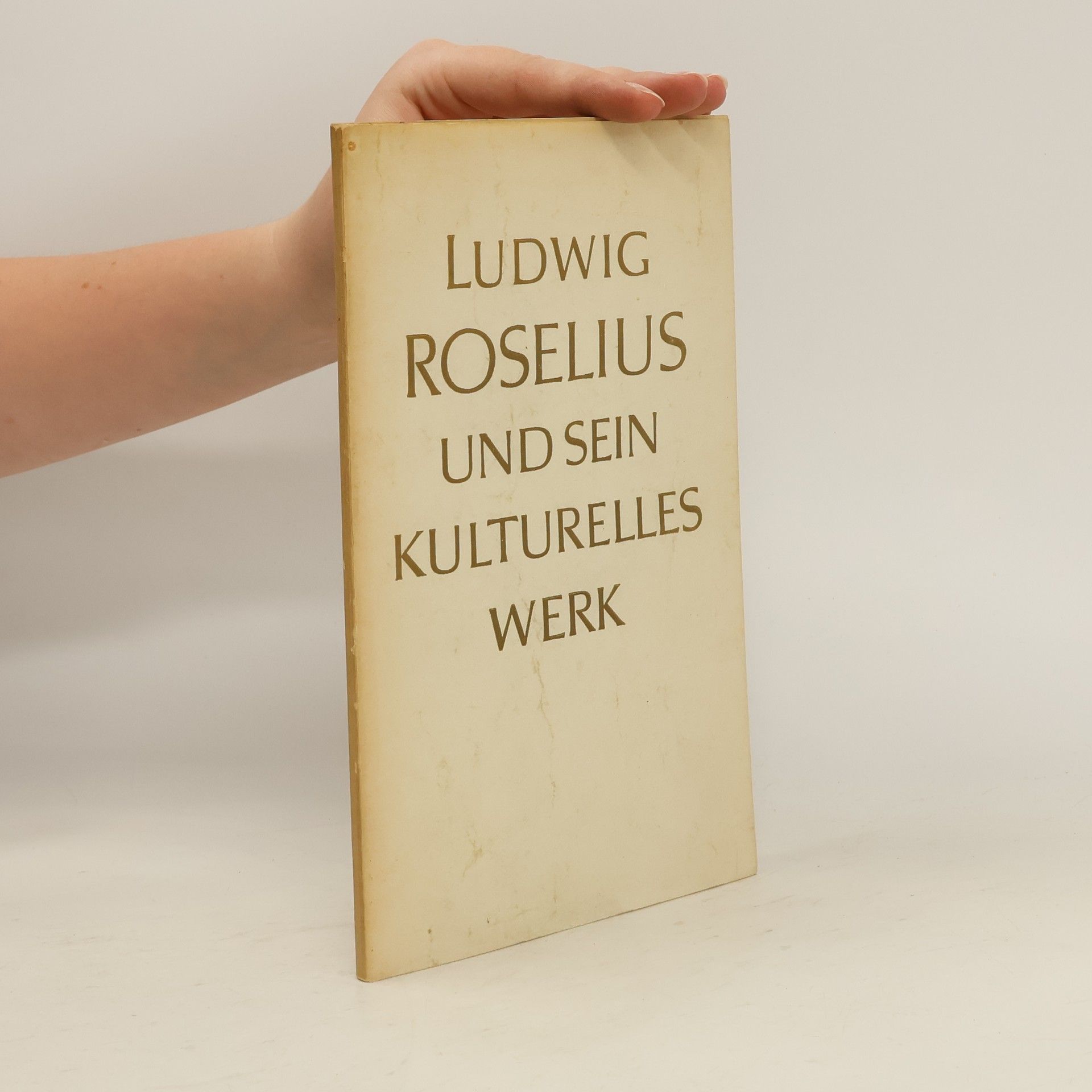 Ludwig Roselius Und sein Kulturelles Werk