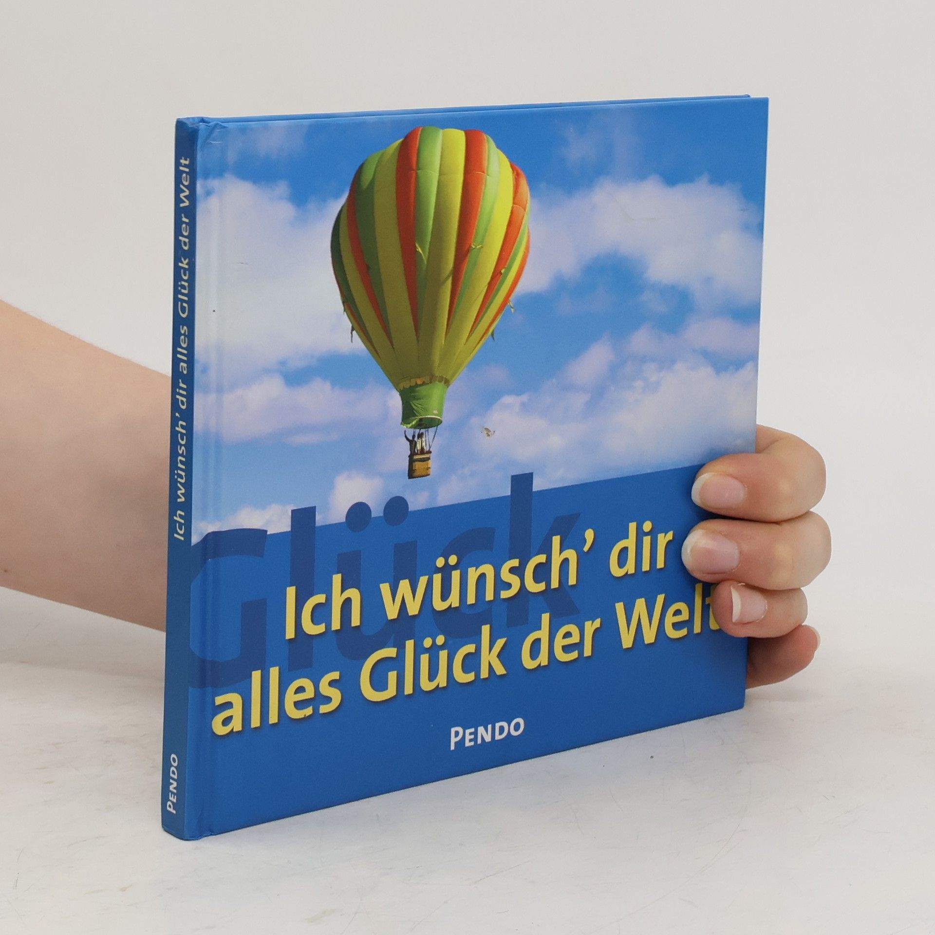 Collective Ich wünsch' dir alles Glück der Welt