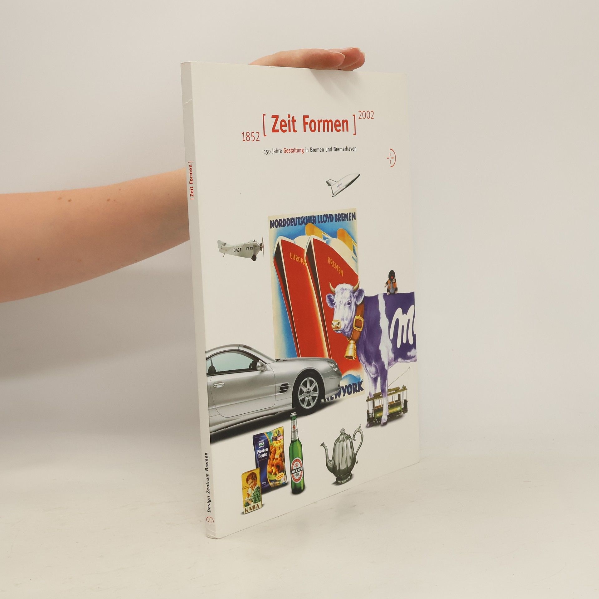 Collectif d'auteurs Zeit Formen 1852-2002