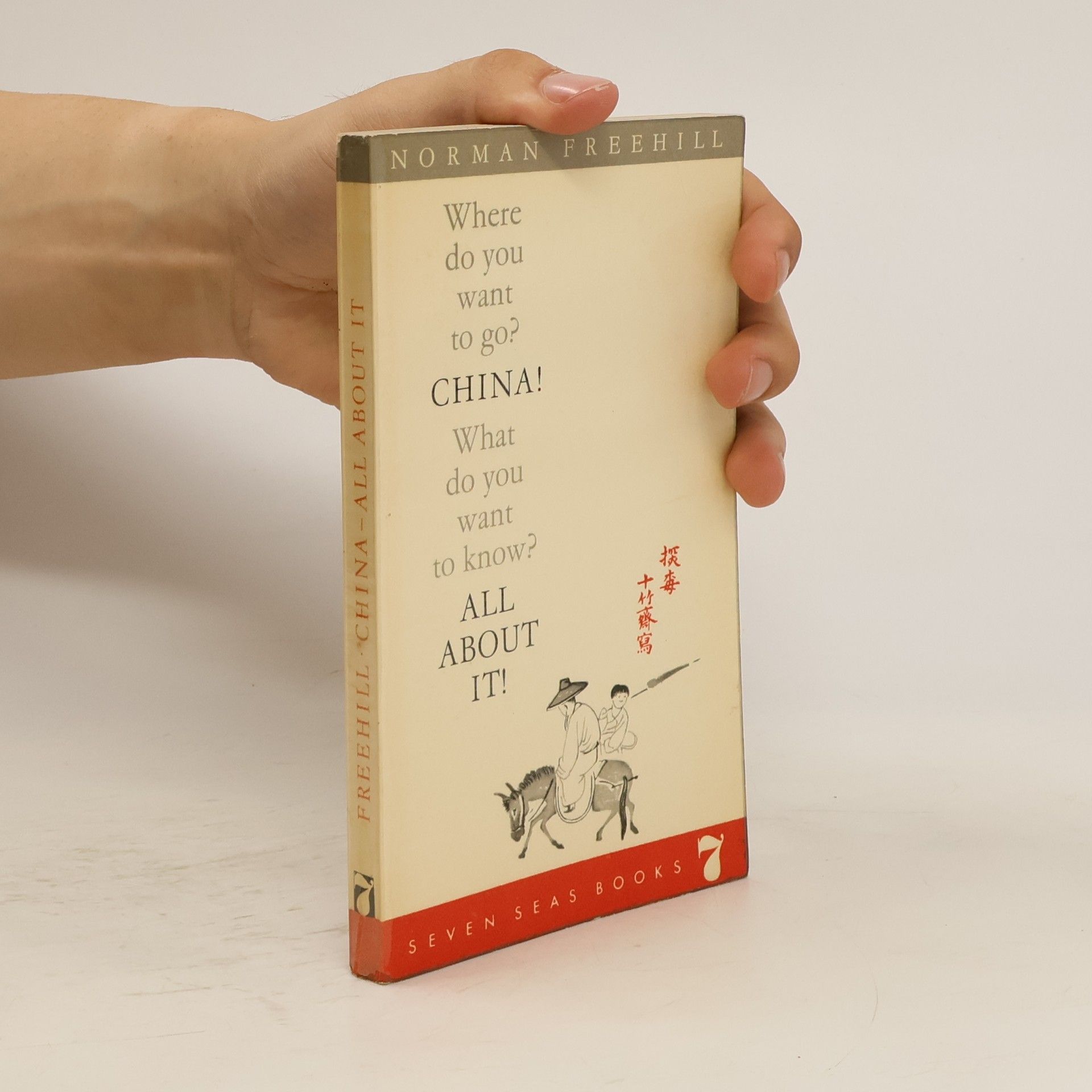 Norman Frehill China - All About It!