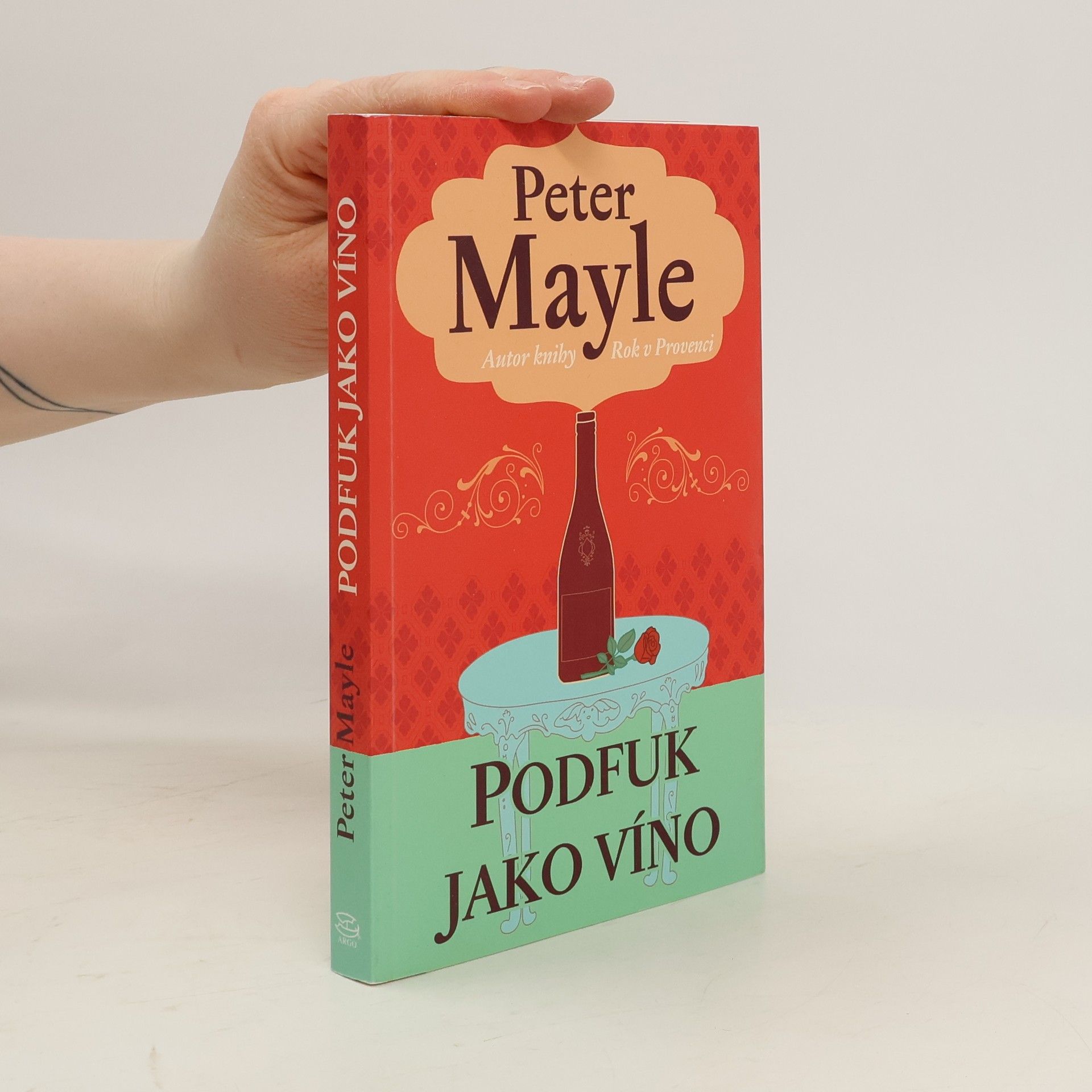 Peter Mayle Podfuk jako víno