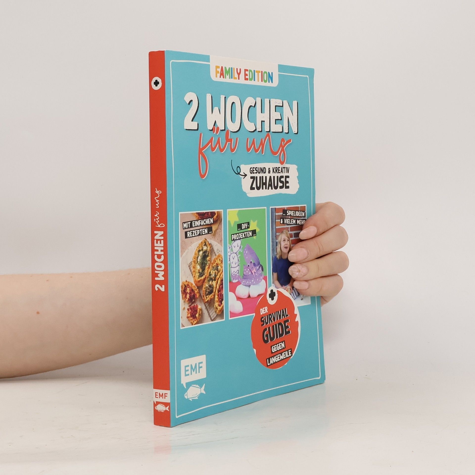 Daniel Kauth 2 Wochen für uns - Gesund und kreativ zuhause (Family Edition)