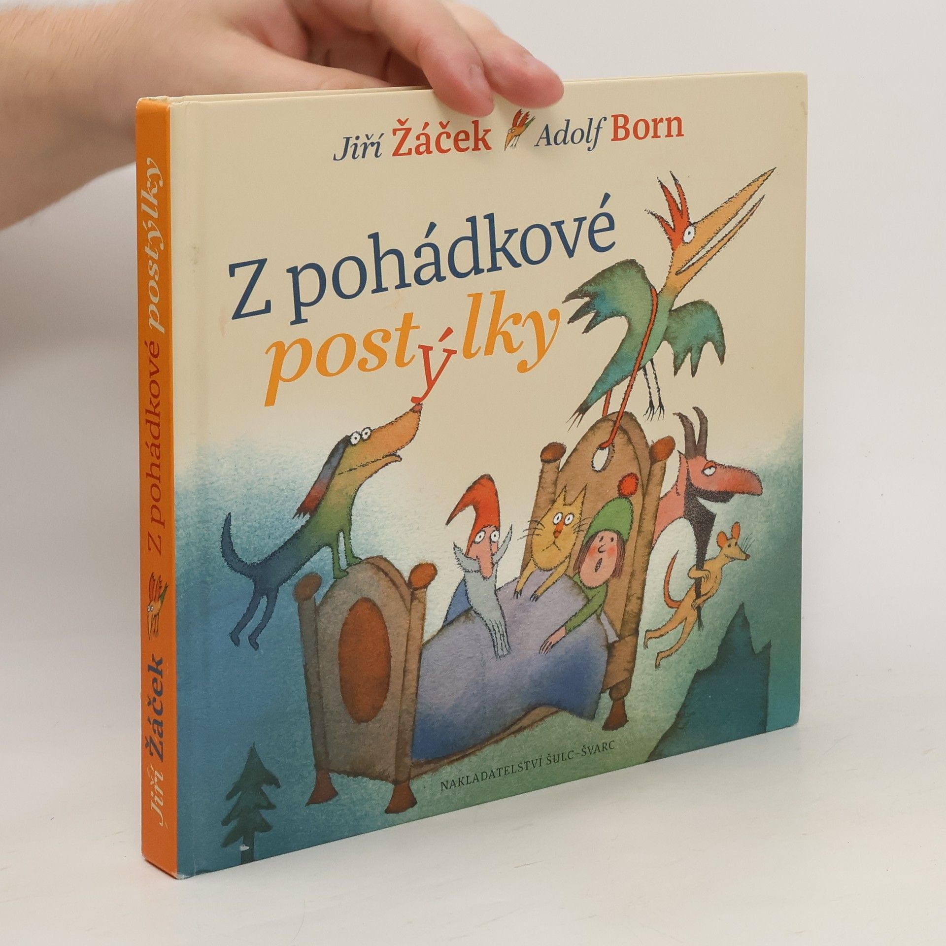 Jiří Žáček Z pohádkové postýlky: Nejznámější pohádky pro nejmenší