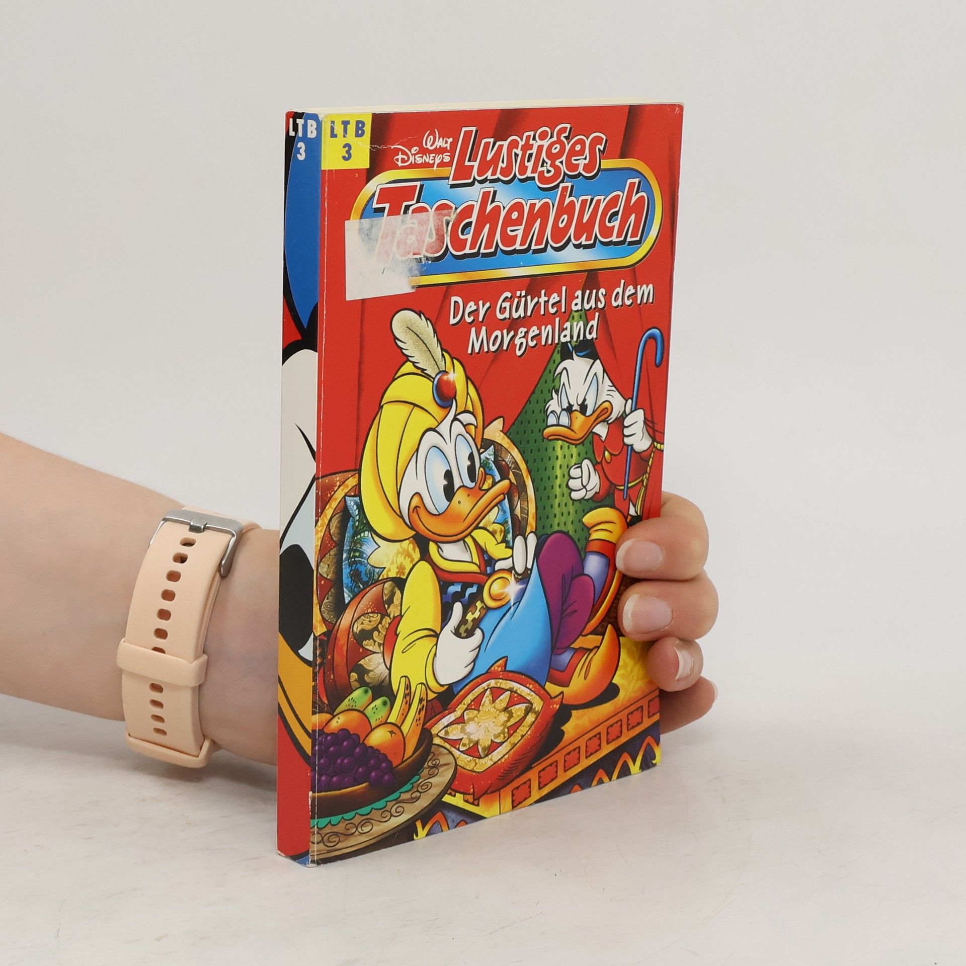 Walt Disney Lustiges Taschenbuch 3. Der Gürtel aus dem Morgenland
