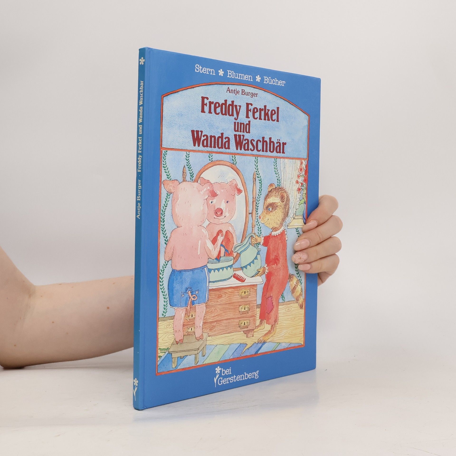 Antje Burger Freddy Ferkel und Wanda Waschbär