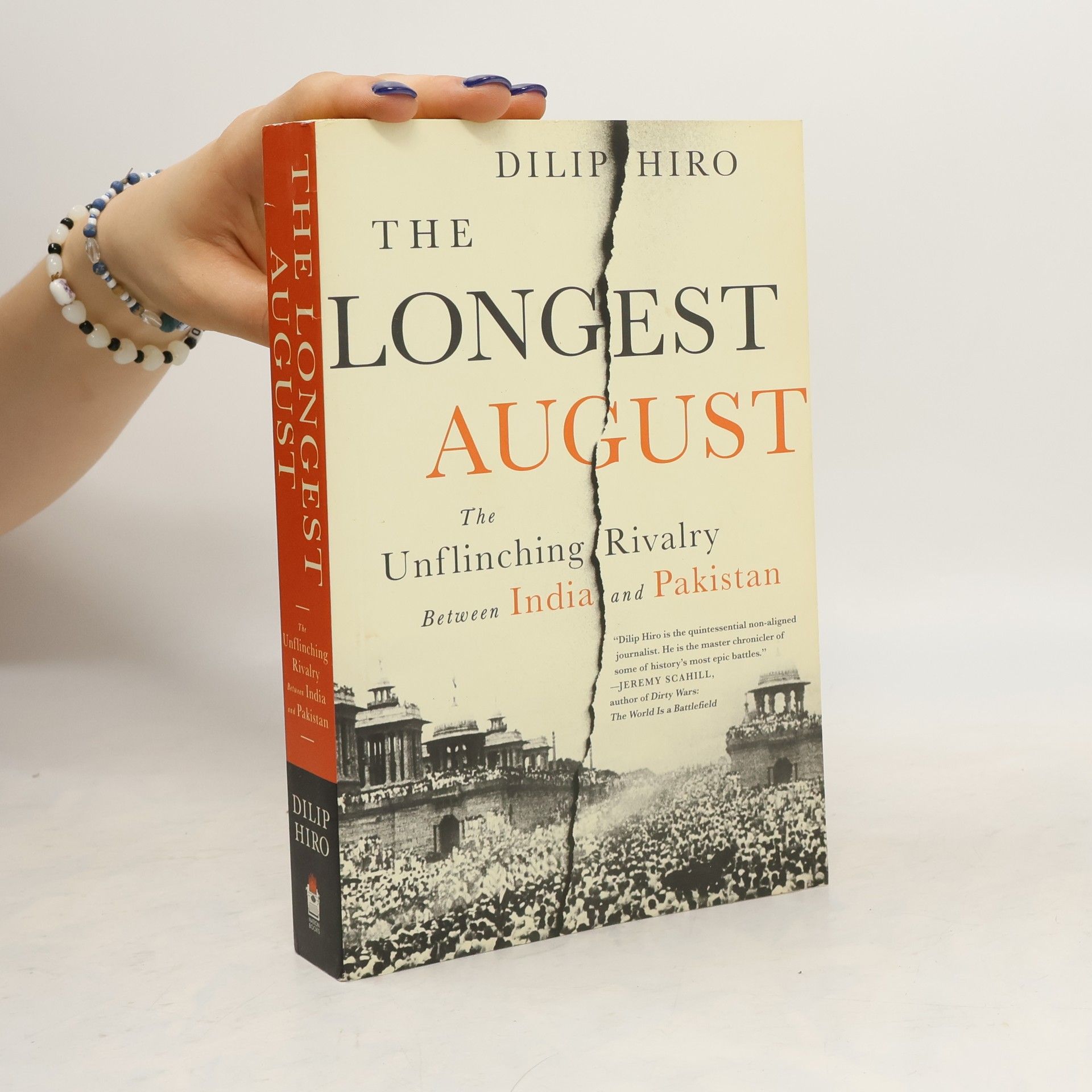 Dilip Hiro The Longest August