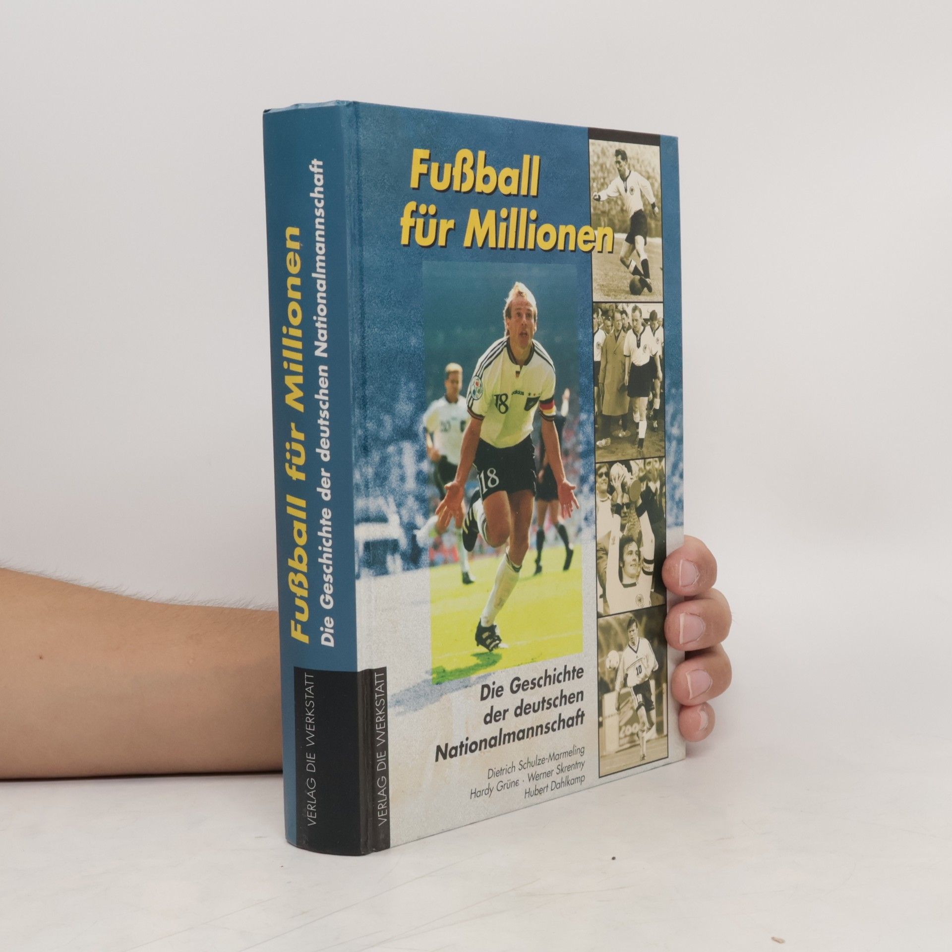 Dietrich Schulze-Marmeling Fußball für Millionen