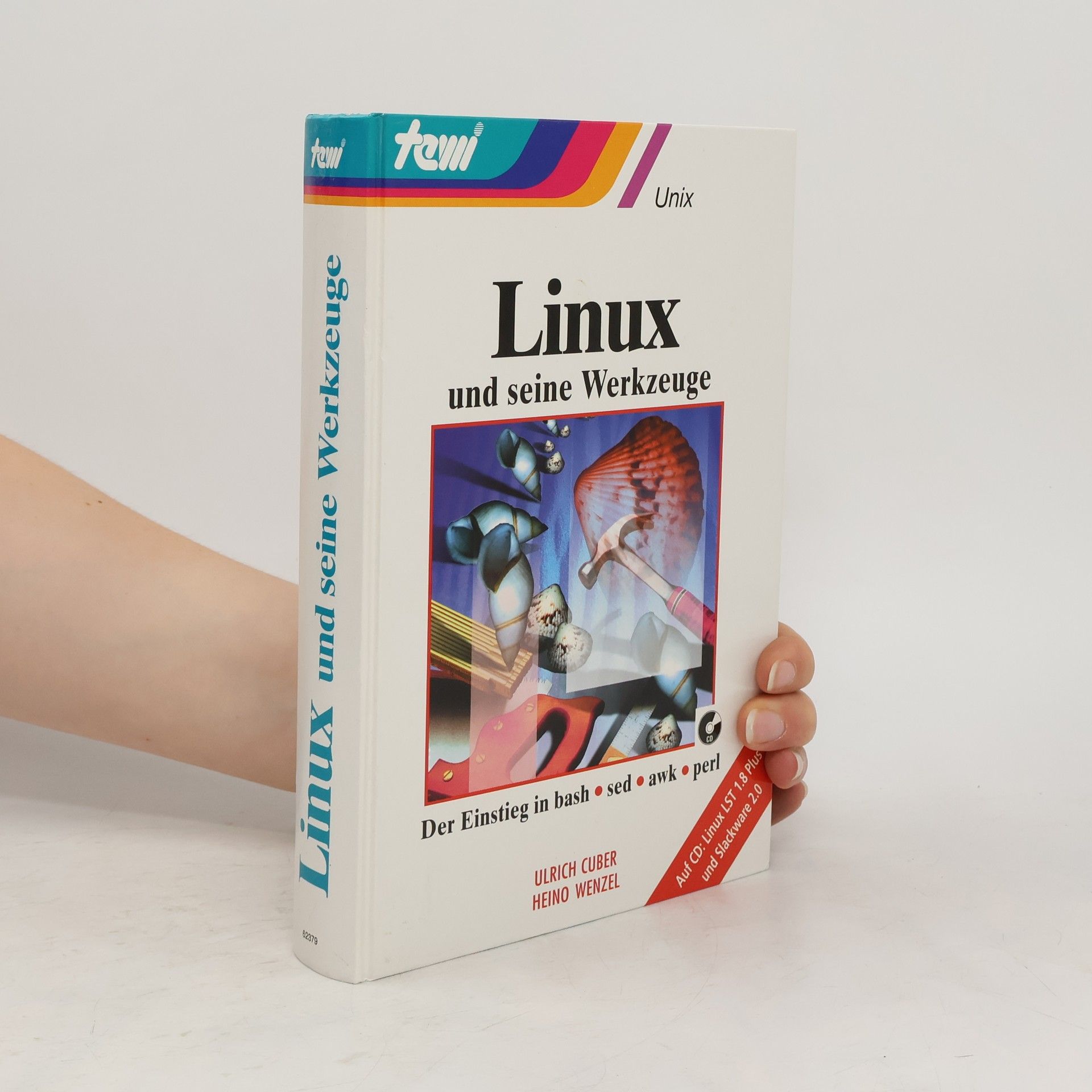Collectif d'auteurs Linux und seine Werkzeuge