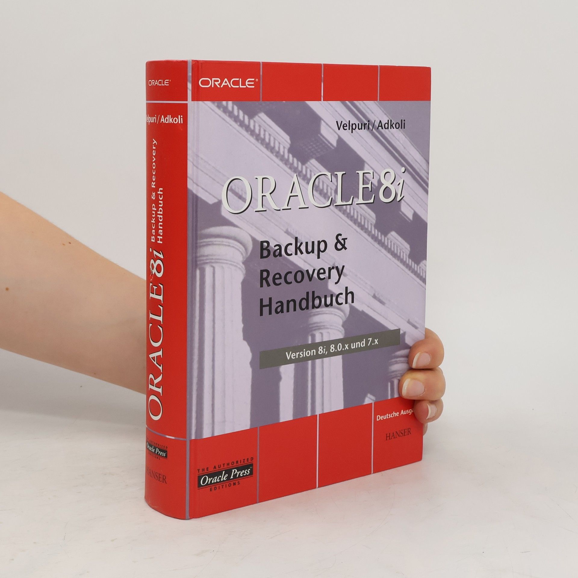 Rama Velpuri Oracle8i - Backup-&-recovery-Handbuch