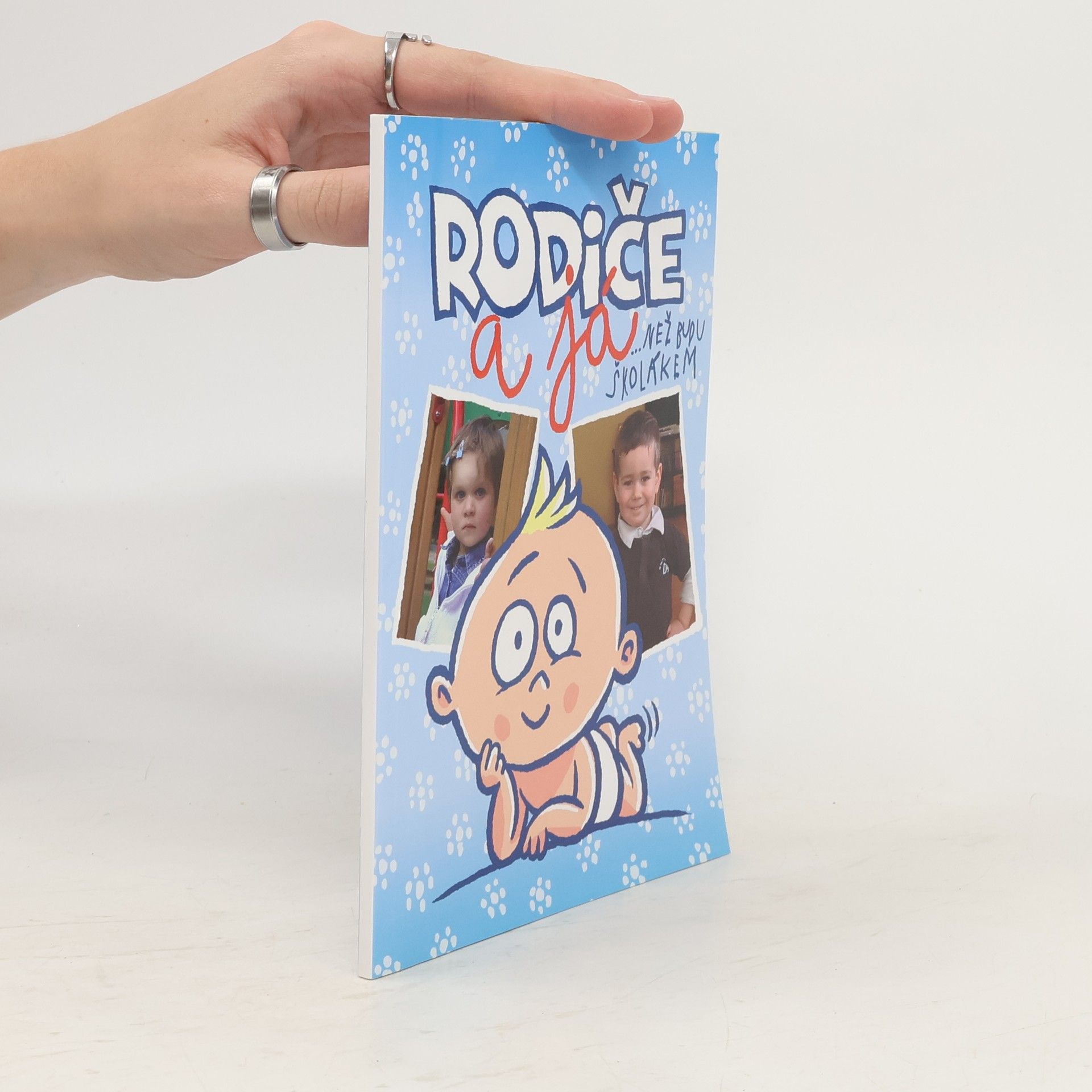 kolektiv Rodiče a já - než budu školákem