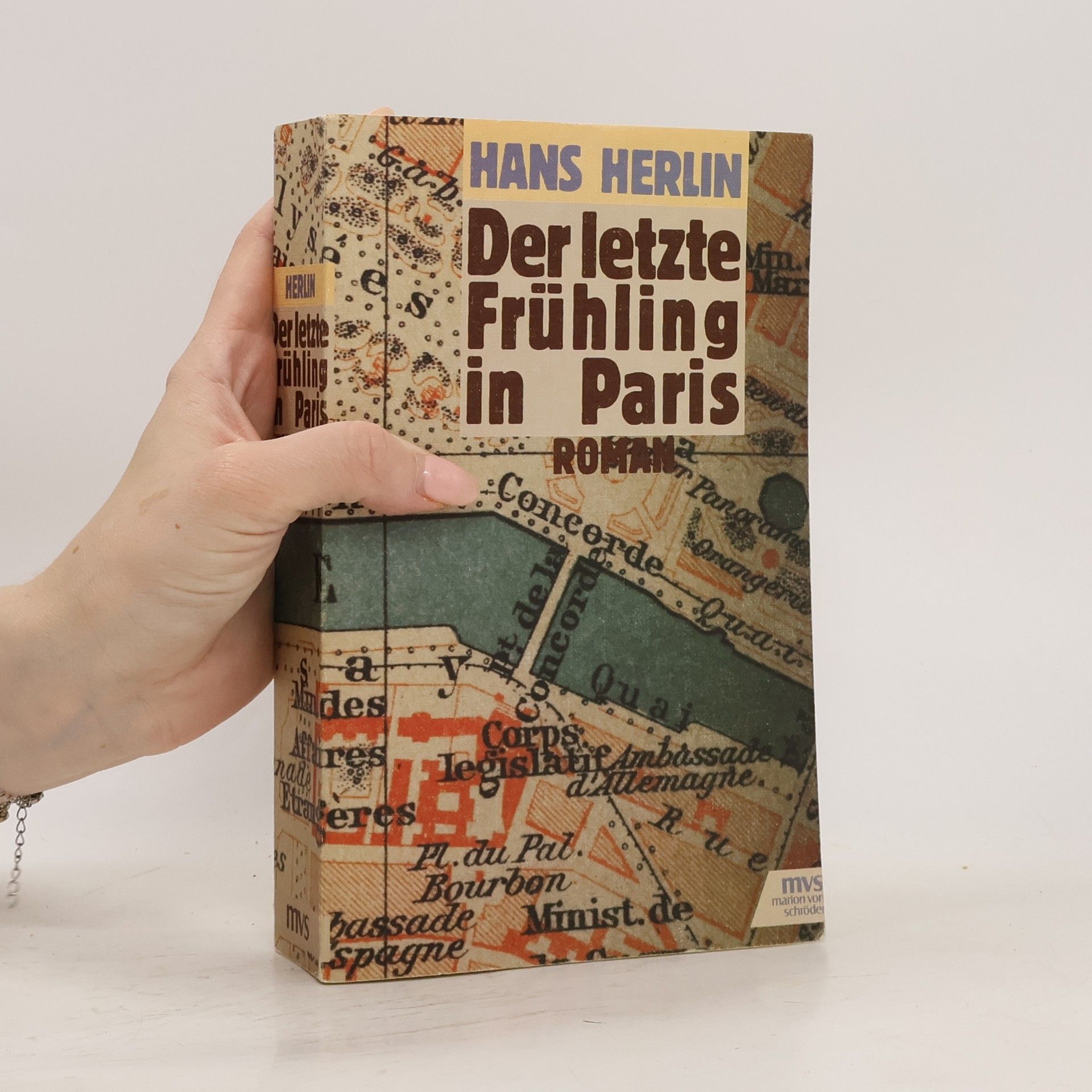 Hans Herlin Der letzte Frühling in Paris