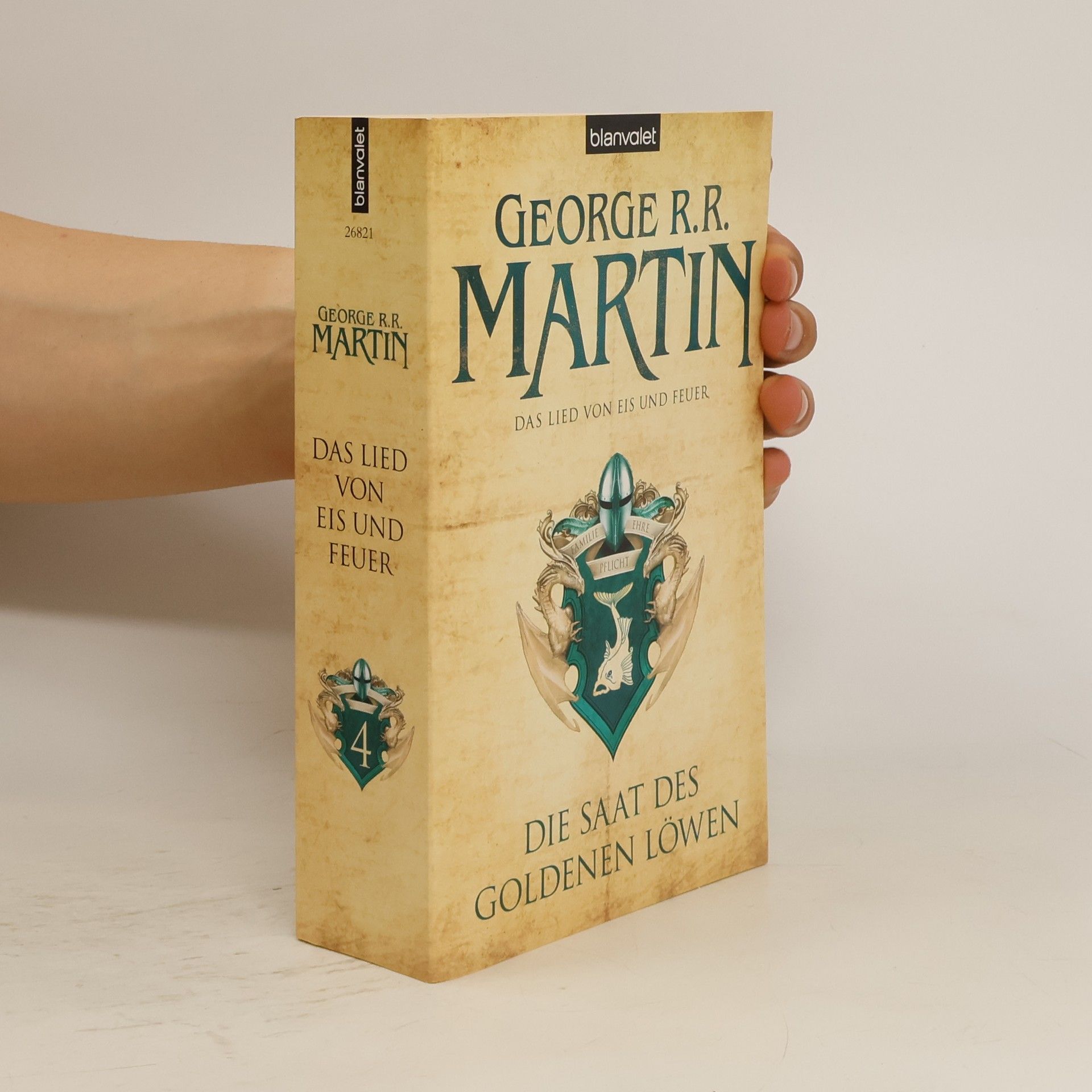 George R. R. Martin Die saat des goldenen löwen (Das lied von eis und feuer 4)