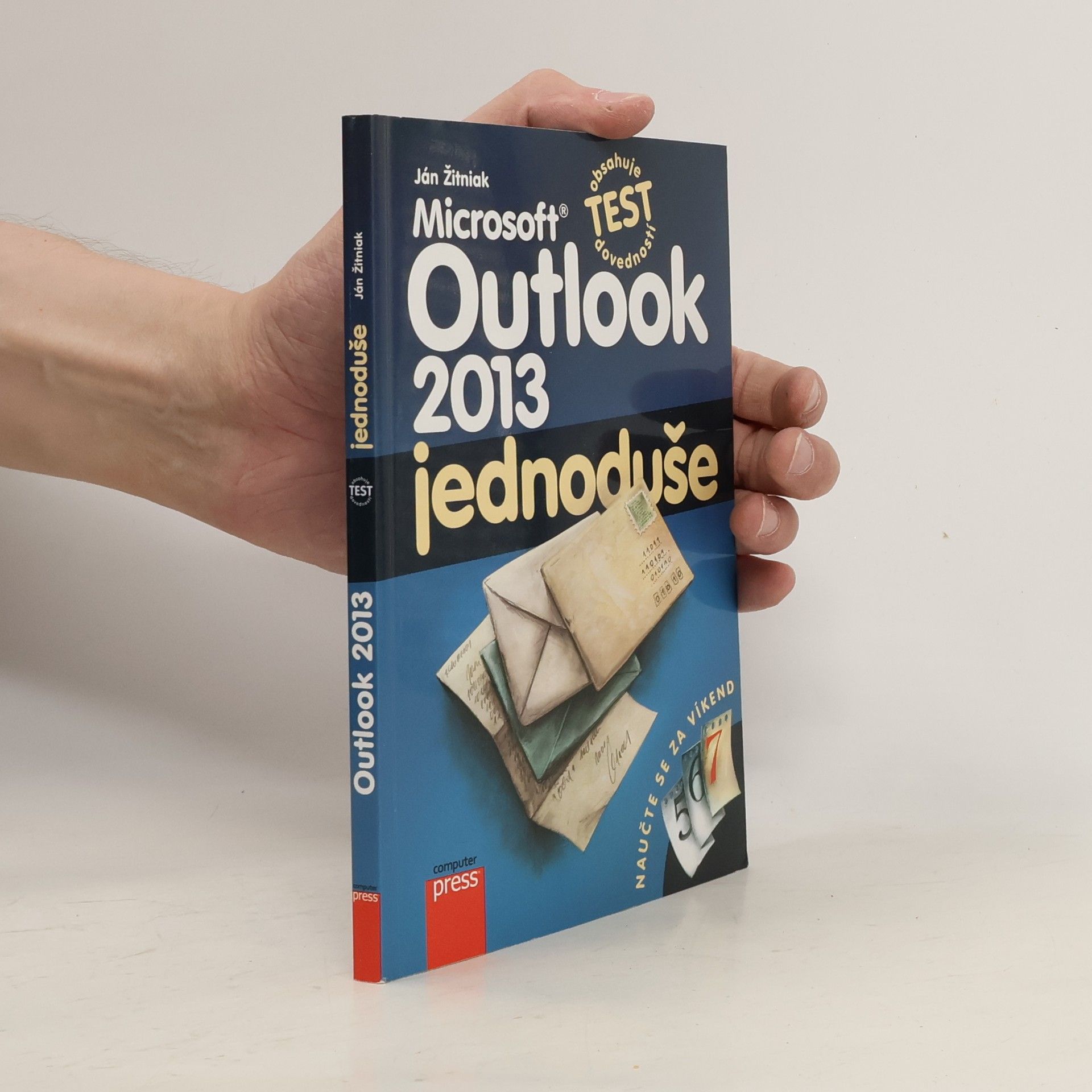 Ján Žitniak Microsoft Outlook 2013 - jednoduše
