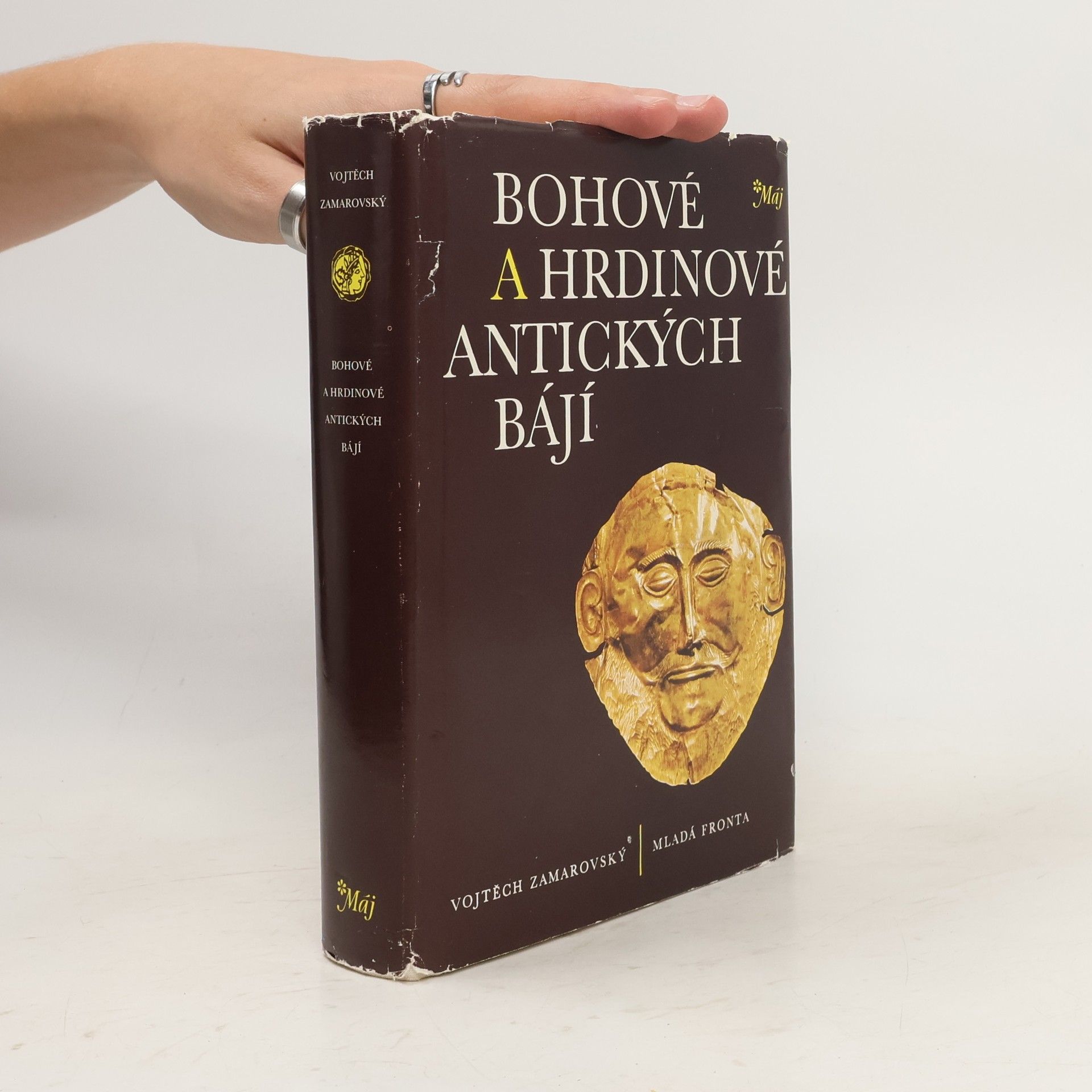 Vojtěch Zamarovský Bohové a hrdinové antických bájí