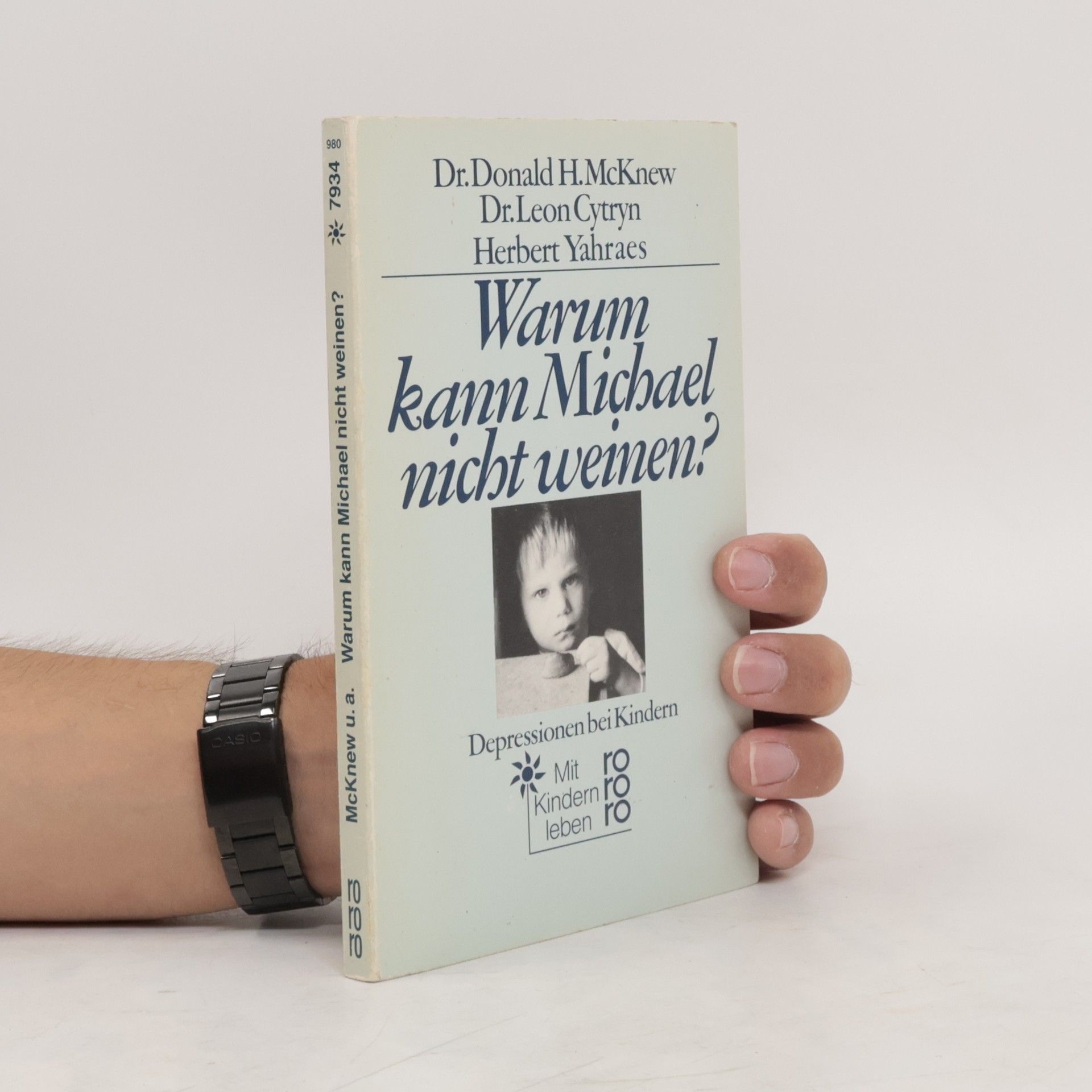 Donald H. MacKnew Warum kann Michael nicht weinen?