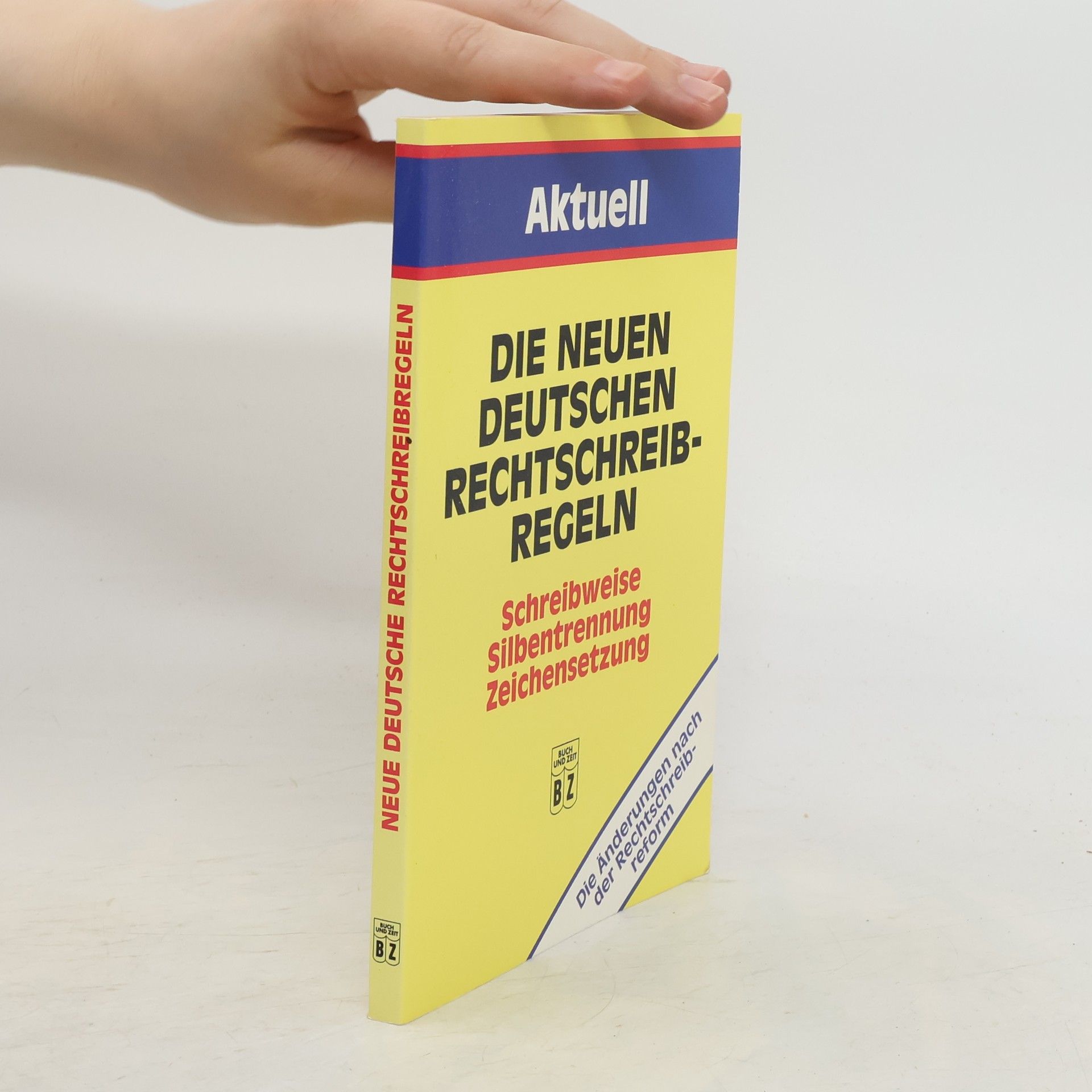 Wolfgang Walter Menzel Die neuen deutschen Rechtschreibregeln