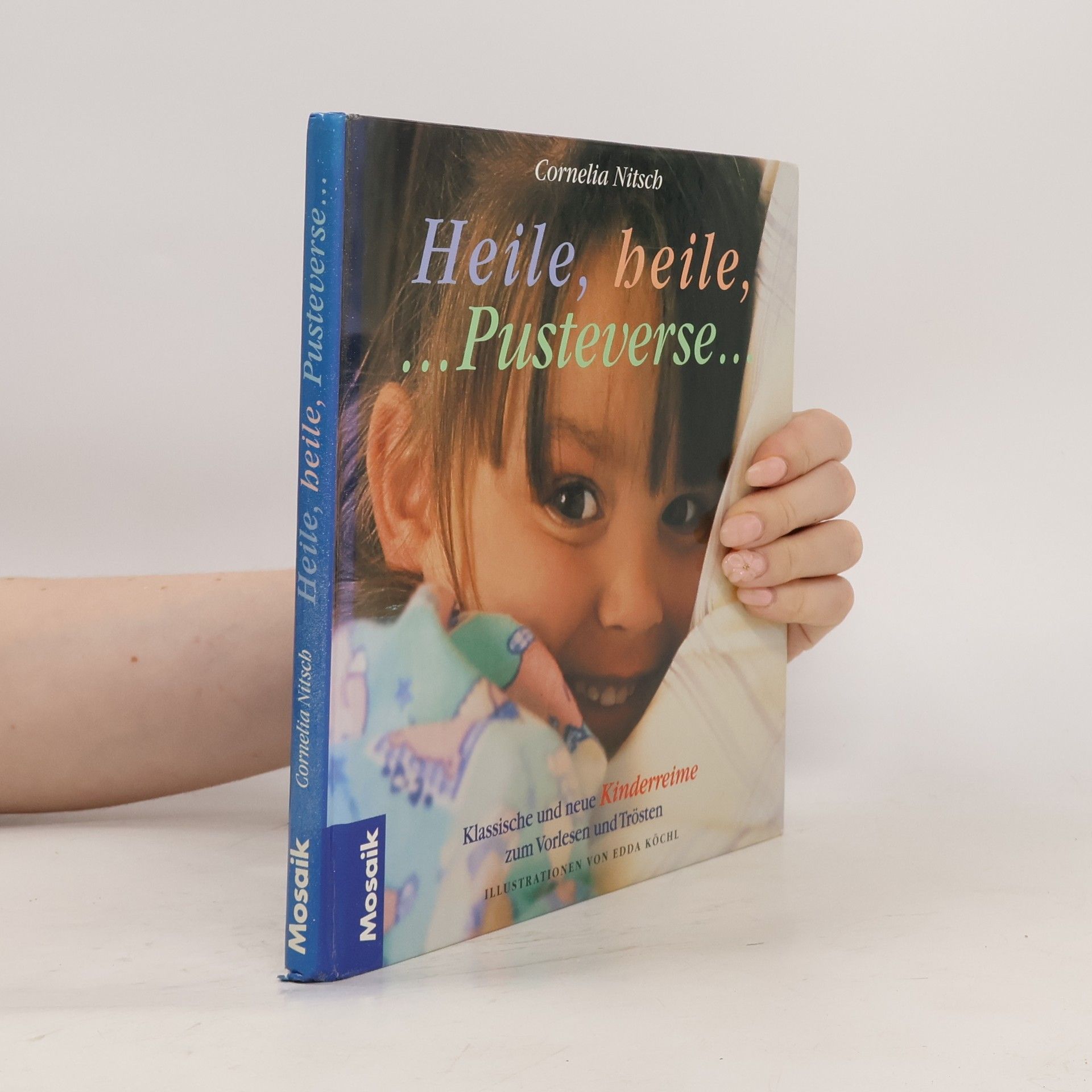 Cornelia Nitsch Heile, heile, Pusteverse ...