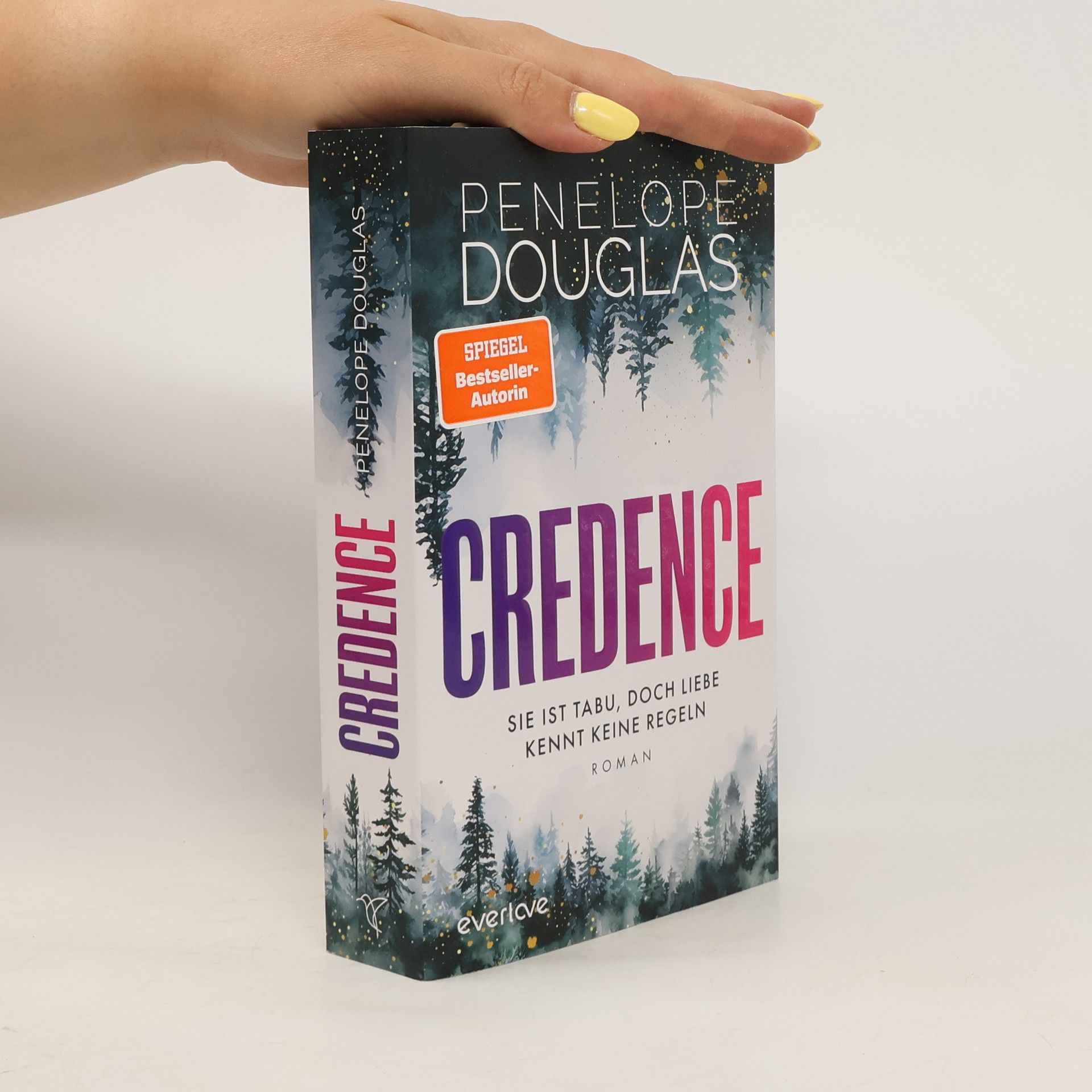 Penelope Douglas Credence - Sie ist tabu, doch Liebe kennt keine Regeln
