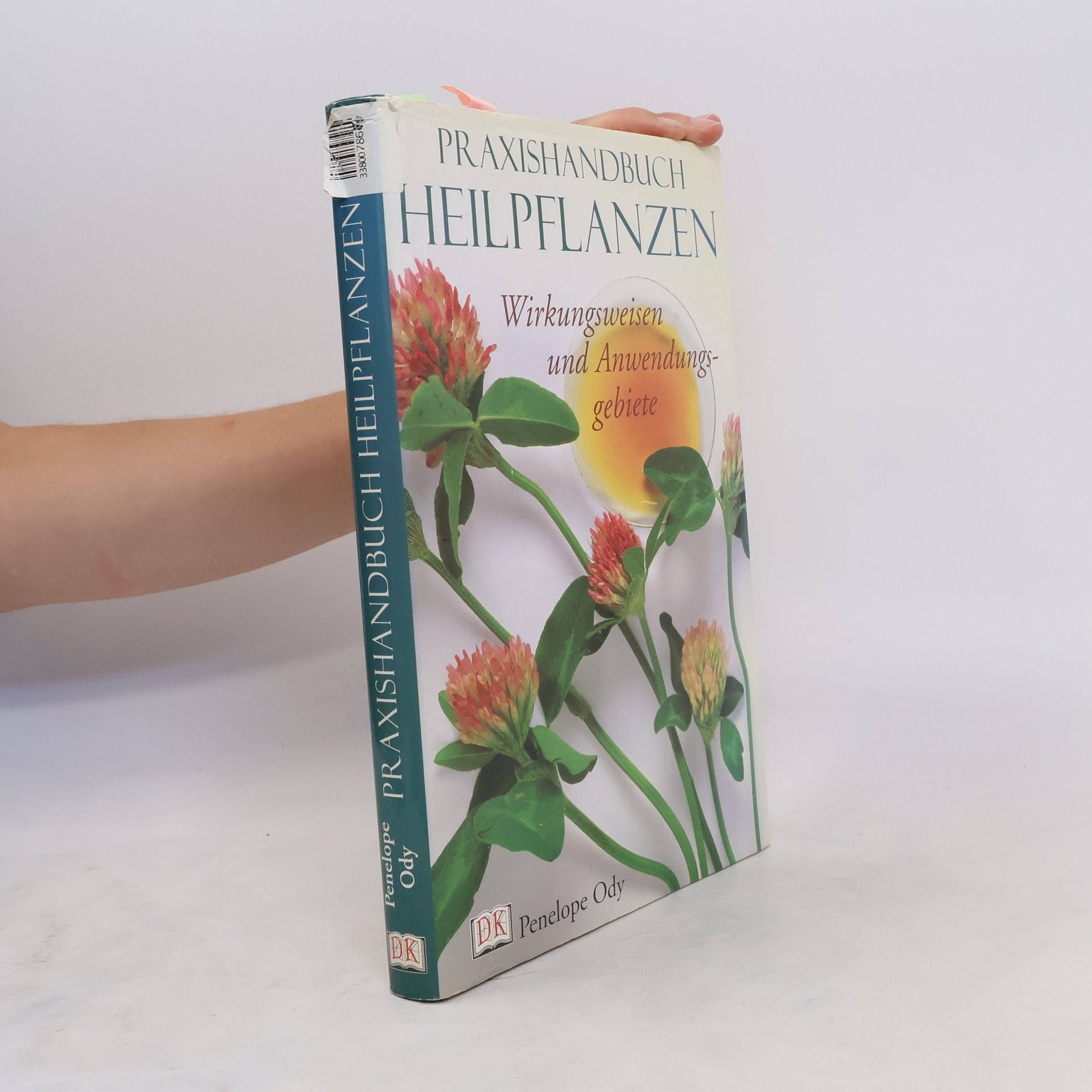 Pénélope Ody Praxishandbuch Heilpflanzen