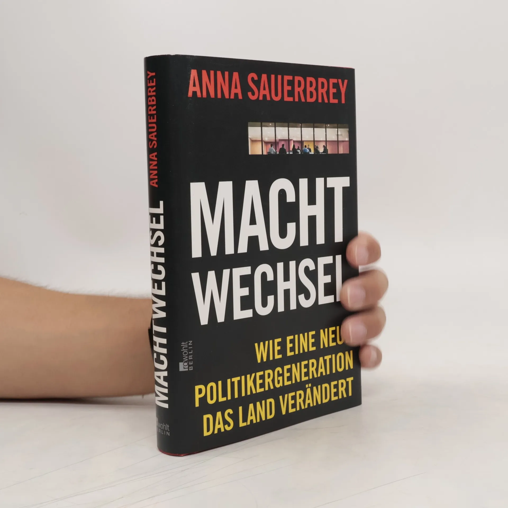 Machtwechsel | Kniha | Anna Sauerbrey | DE