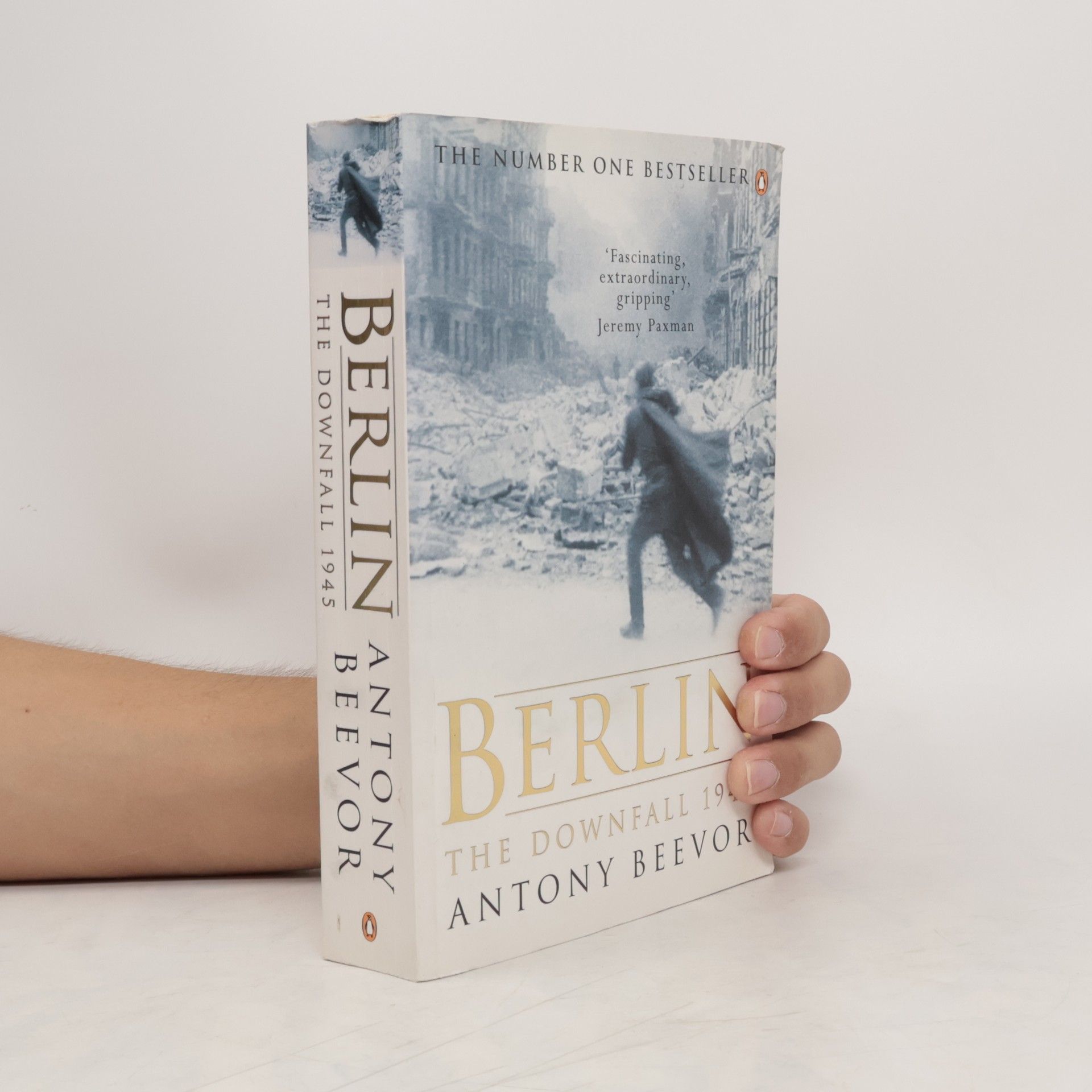Antony Beevor Berlin : The downfall 1945