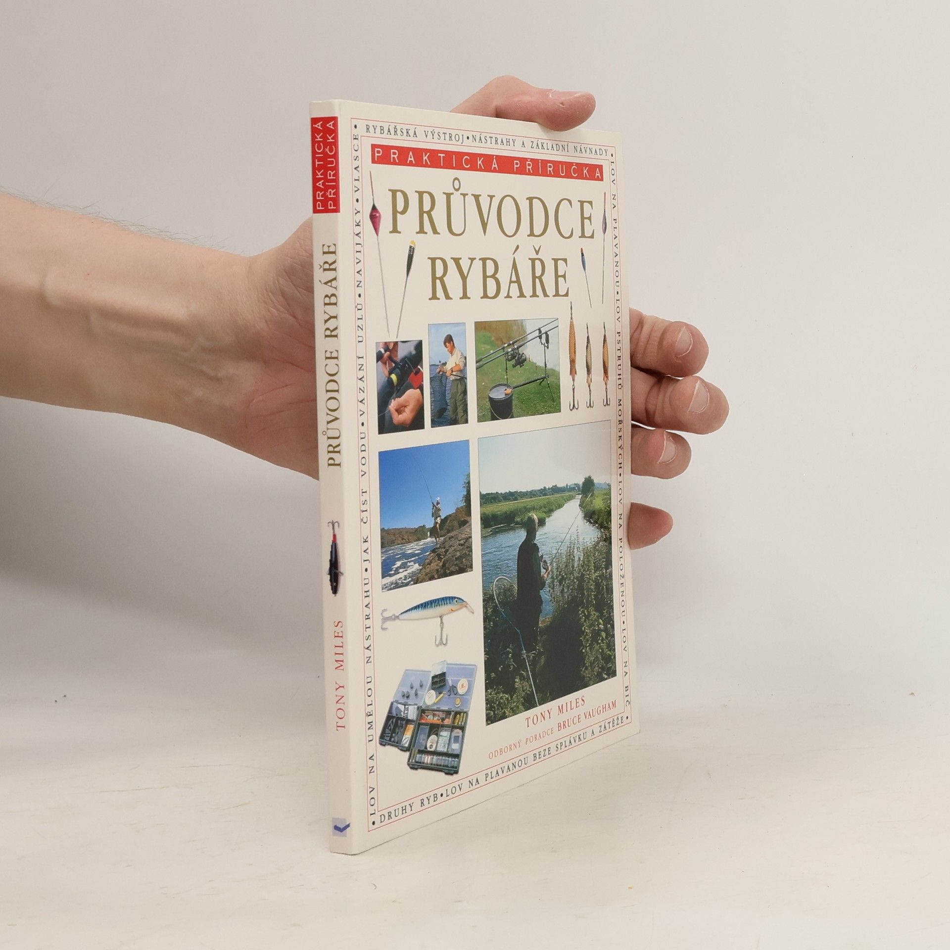 Tony Miles Průvodce rybáře
