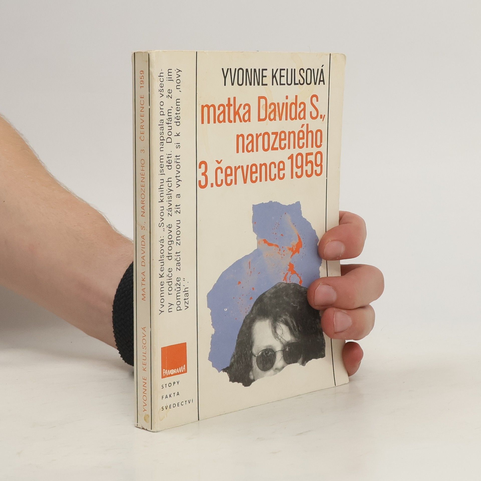 Yvonne Keuls Matka Davida S., narozeného 3. července 1959