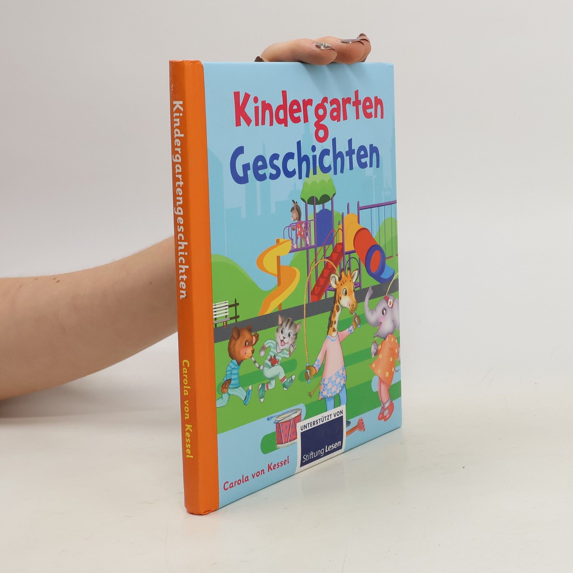 Carola von Kessel Kindergartengeschichten