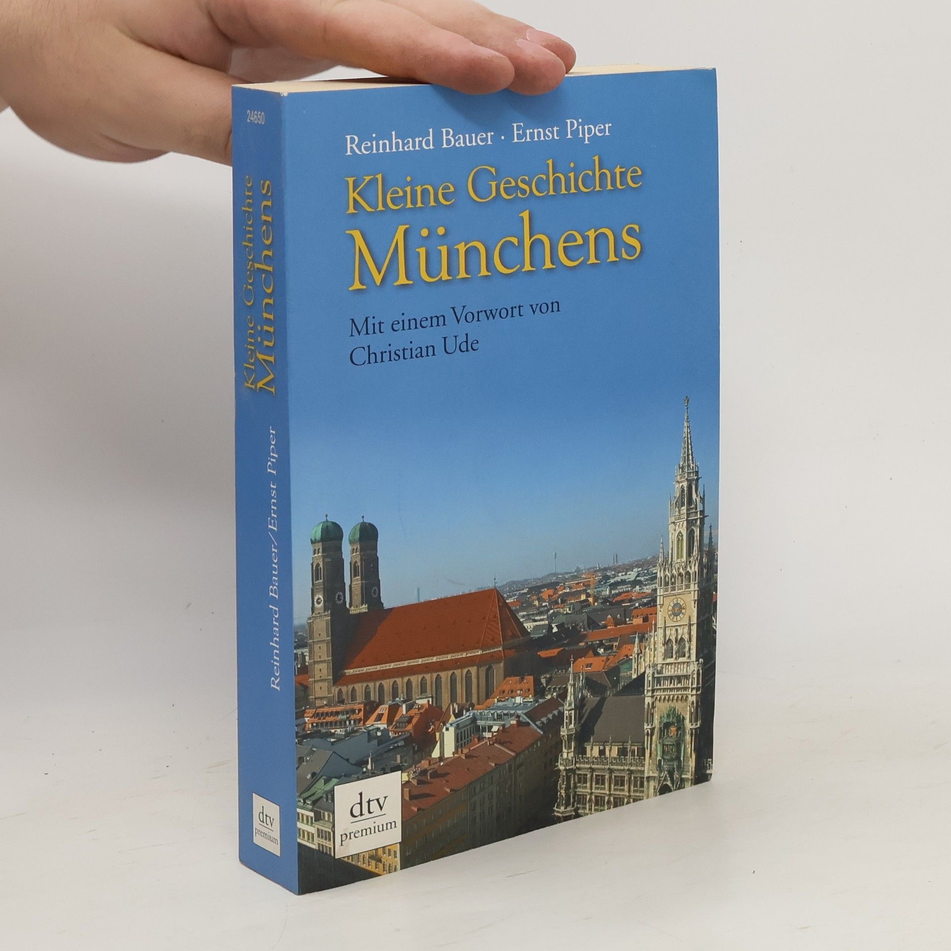 Reinhard Bauer Kleine Geschichte Münchens