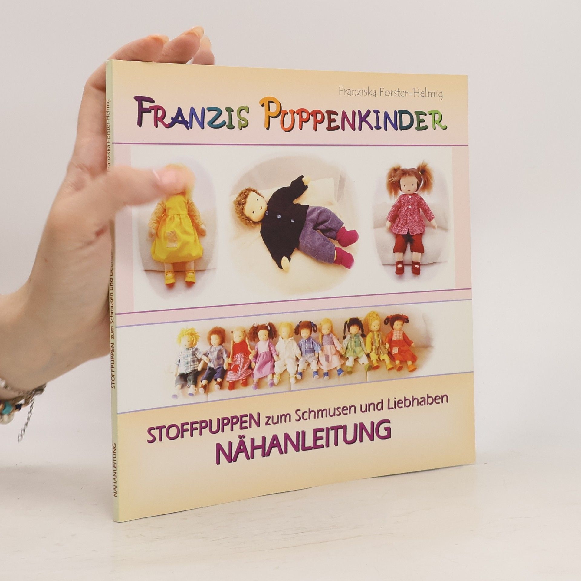 Franziska Forster-Helmig Franzis Puppenkinder