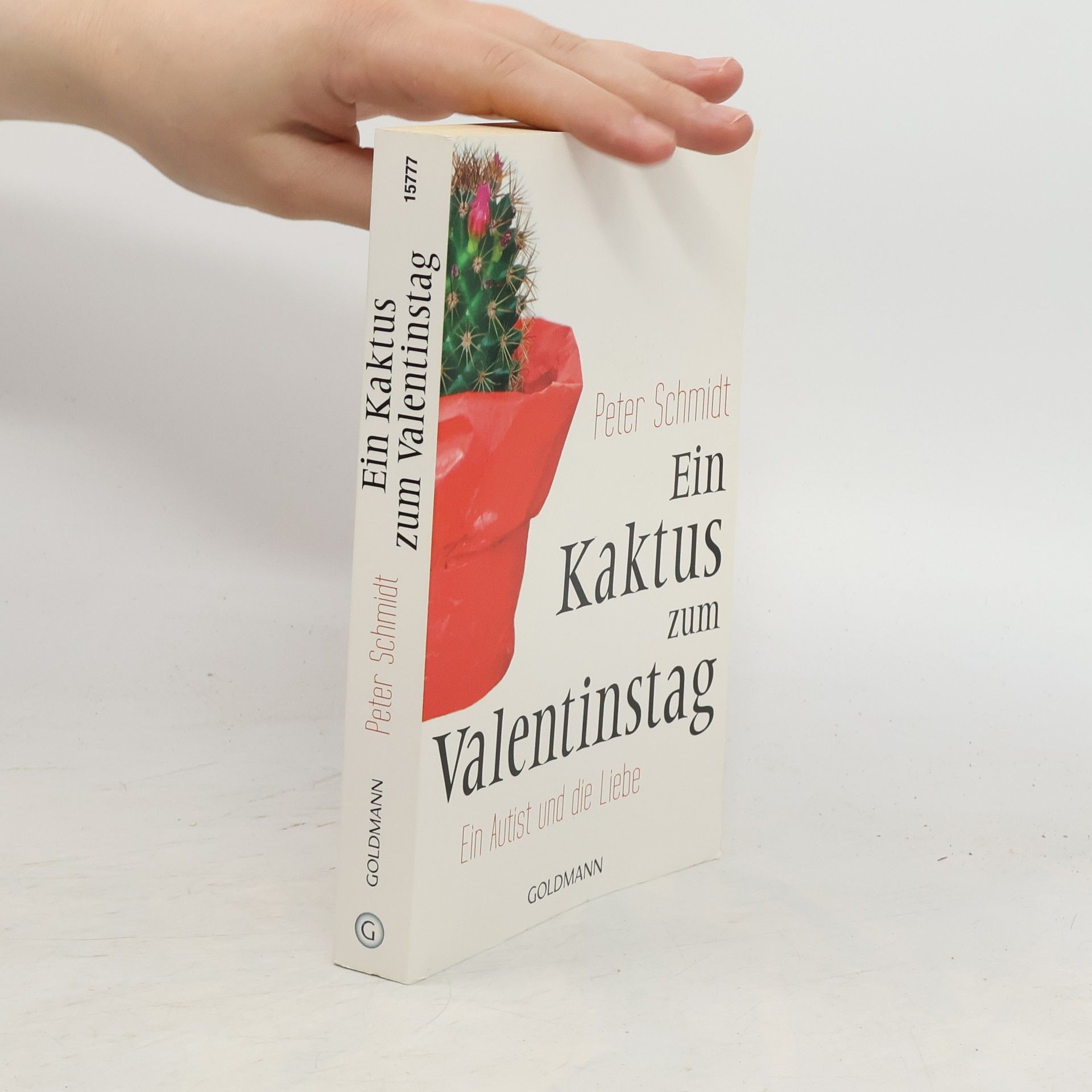 Peter Schmidt Ein Kaktus zum Valentinstag
