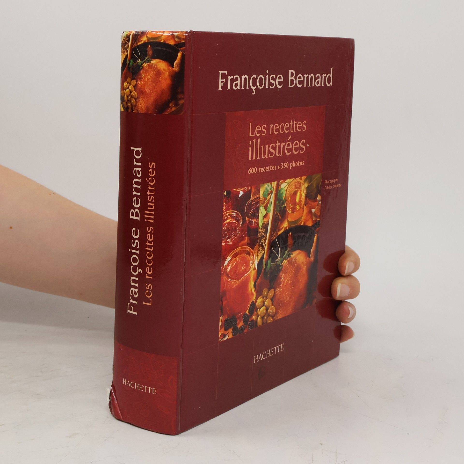 Françoise Bernard Les meilleures recettes de Françoise Bernard. 600 recettes, 350 photos