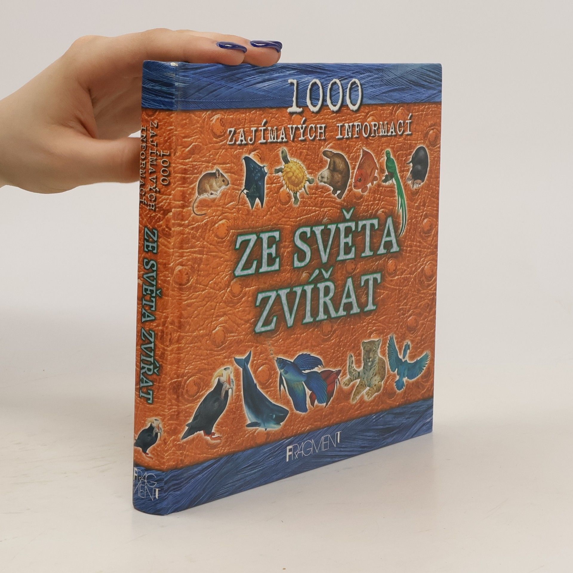 Steve Parker 1000 zajímavých informací ze světa zvířat