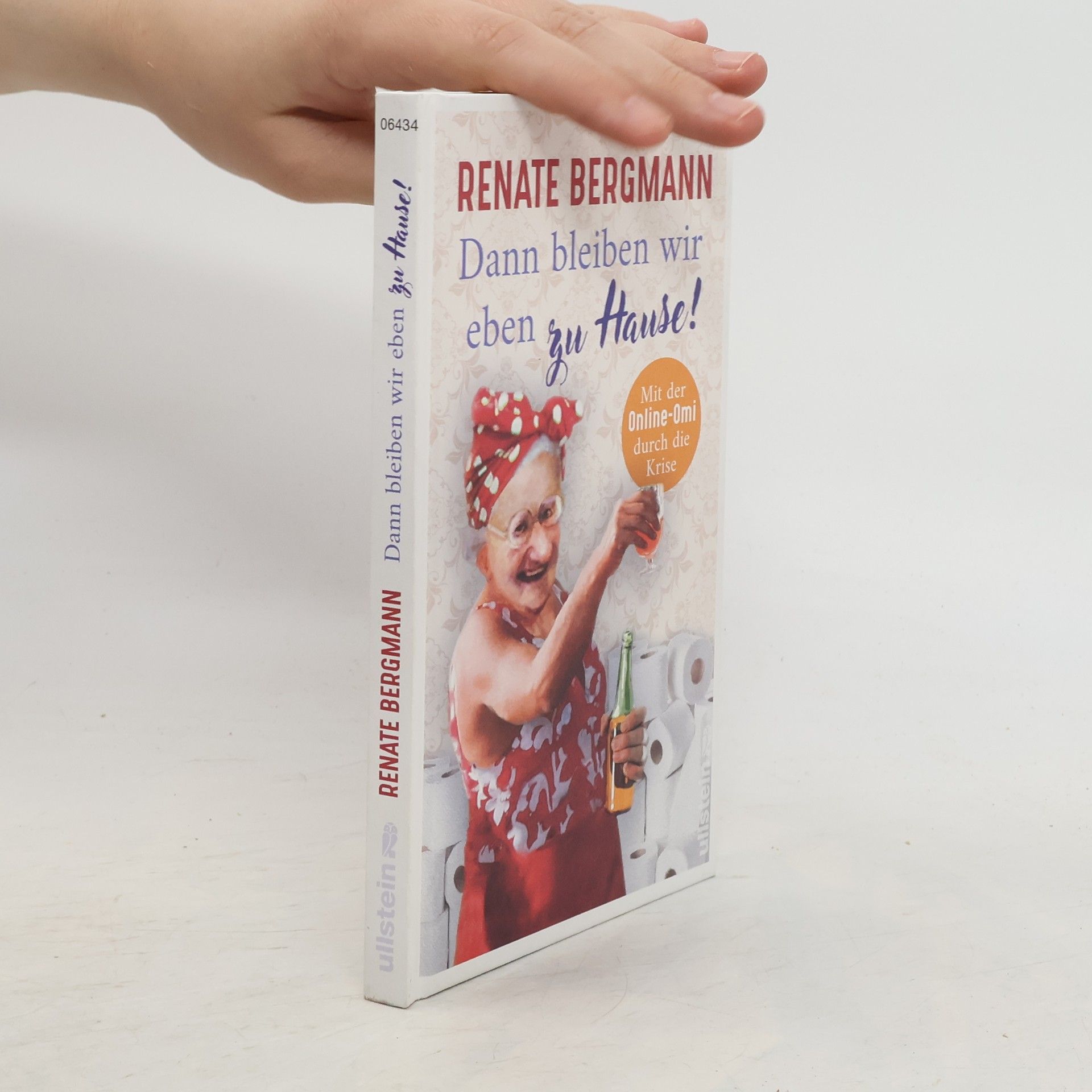 Renate Bergmann Dann bleiben wir eben zu Hause