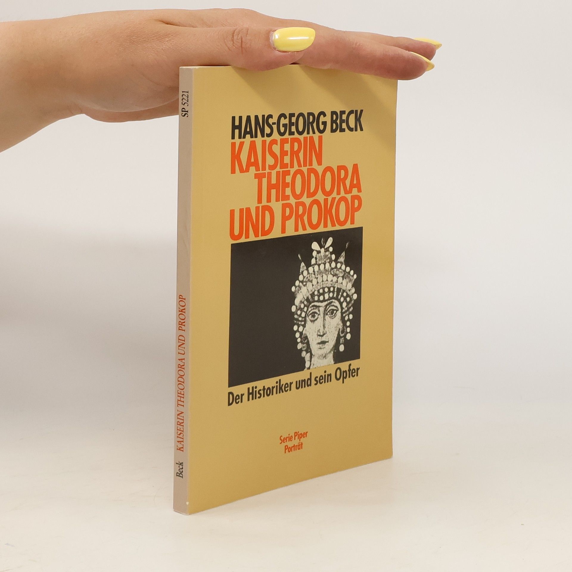 Hans-Georg Beck Kaiserin Theodora und Prokop